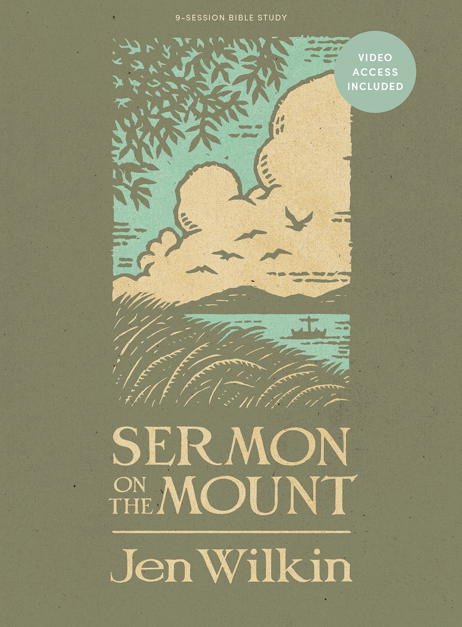 Sermon on the Mount - Bible Study Book with Video Access (Revised and Expanded):