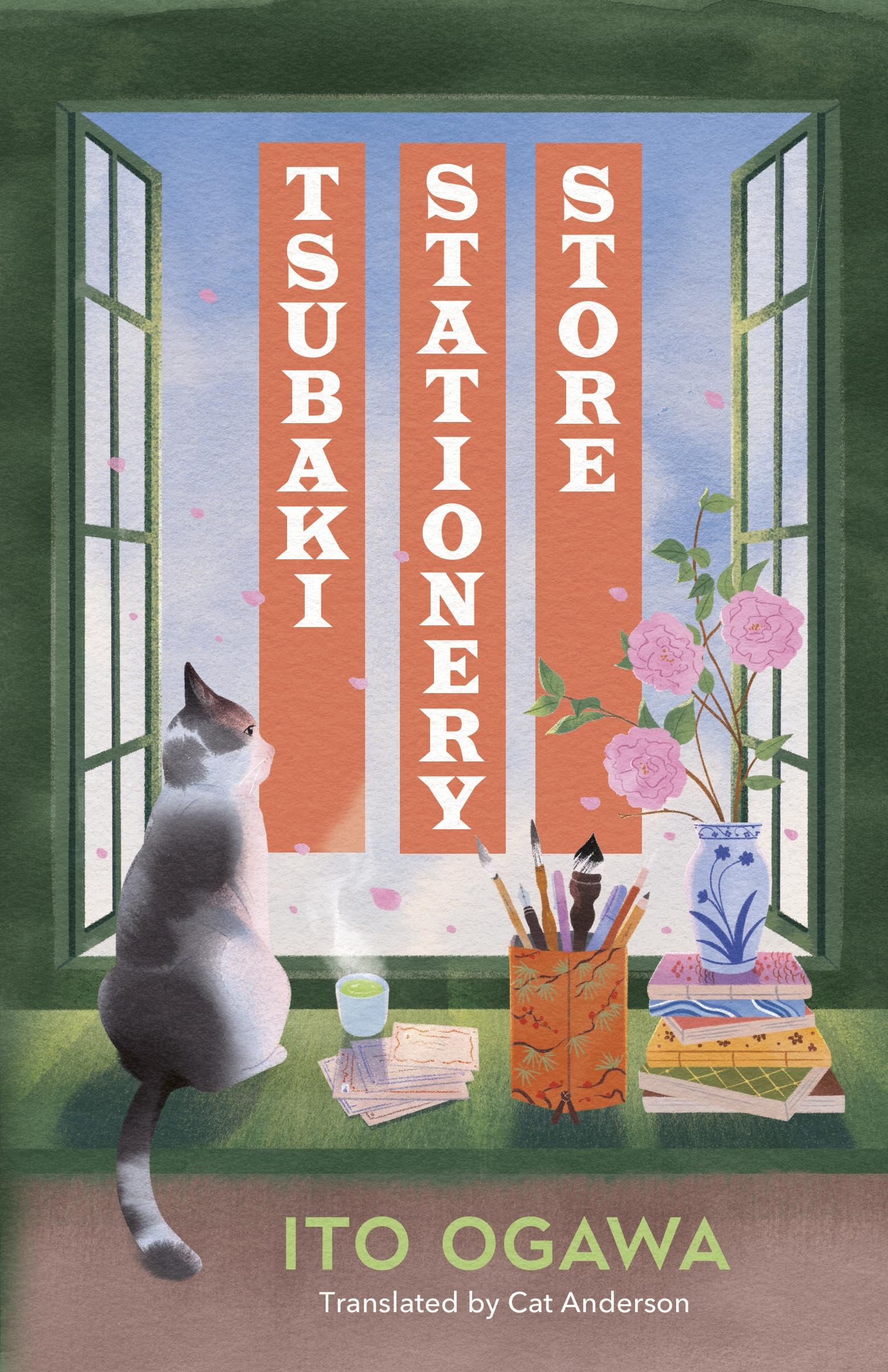 Tsubaki Stationery Store: The heartwarming Japanese bestseller for fans of Before the Coffee Gets Cold