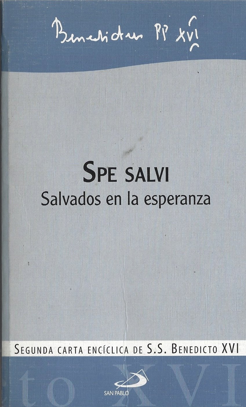 Amazon Co Jp Salvados En La Esperanza Carta Enciclica Spe Salvi 本