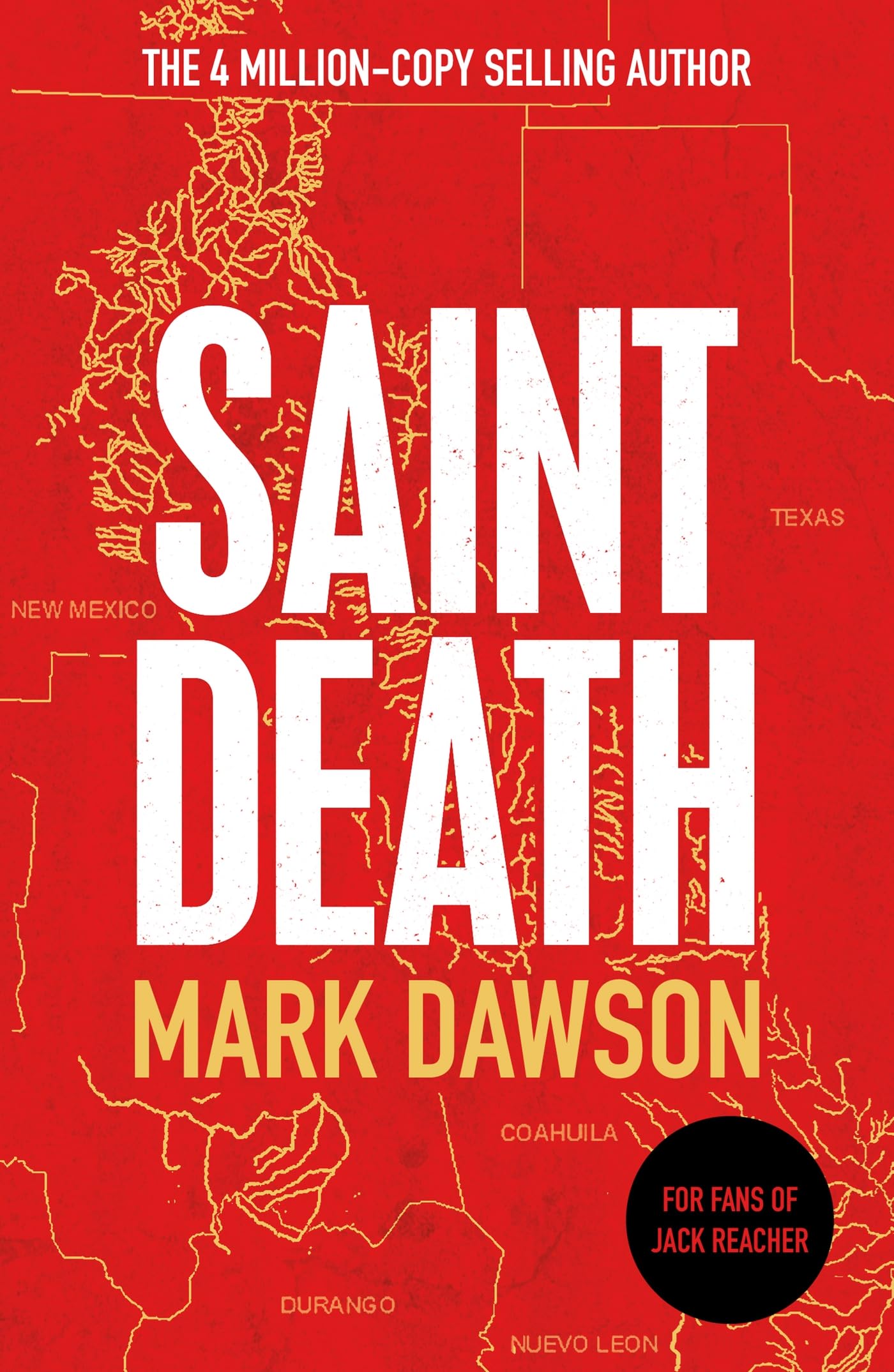 Saint Death: MI6 created him. Now they want him dead (John Milton) By Mark Daws