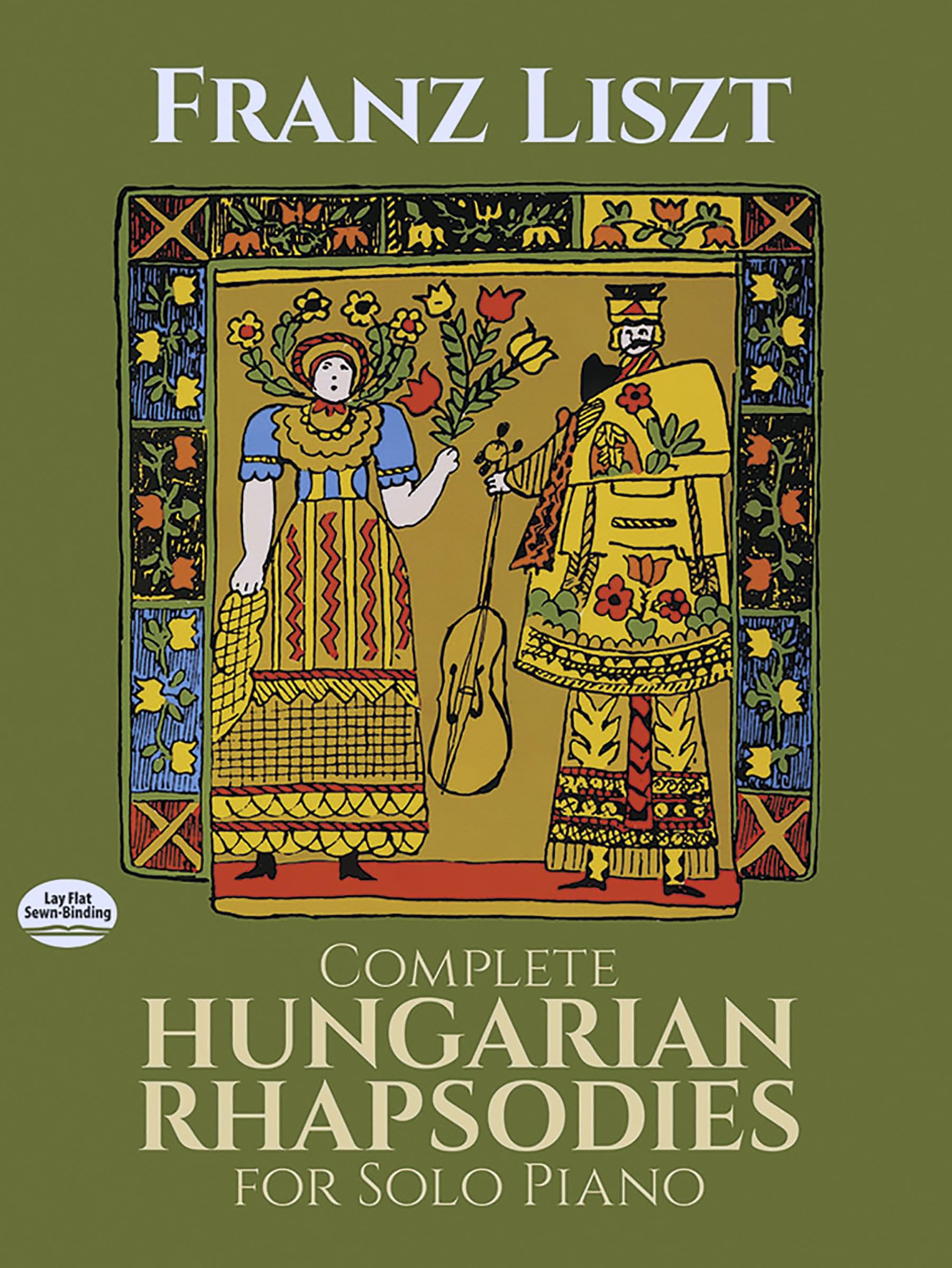 The Complete Hungarian Rhapsodies for Solo Piano: Liszt (Dover Classical Piano Music)