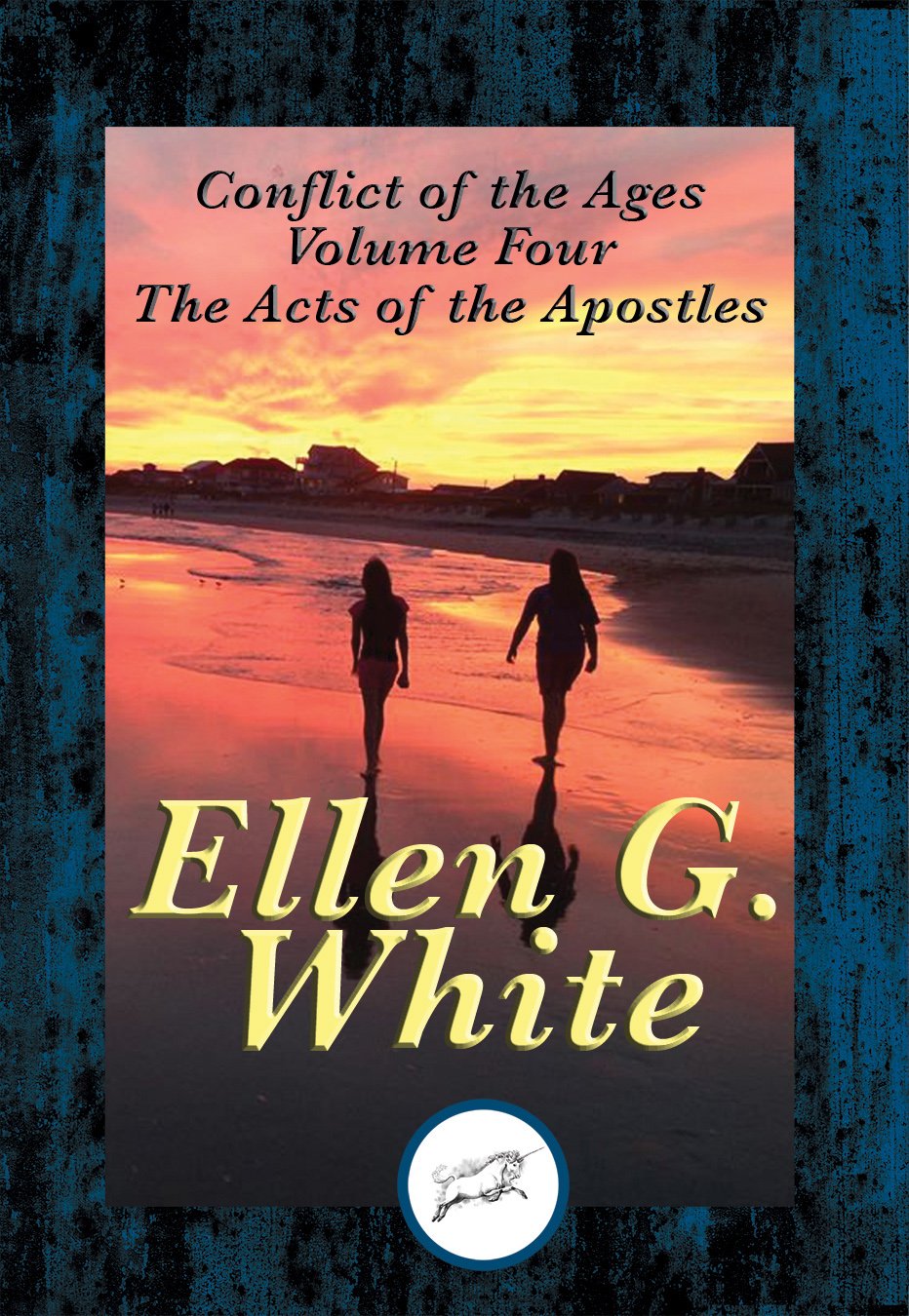 The Acts of the Apostles: Conflict of the Ages