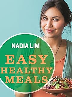 Easy Healthy Meals (Easy Recipes)