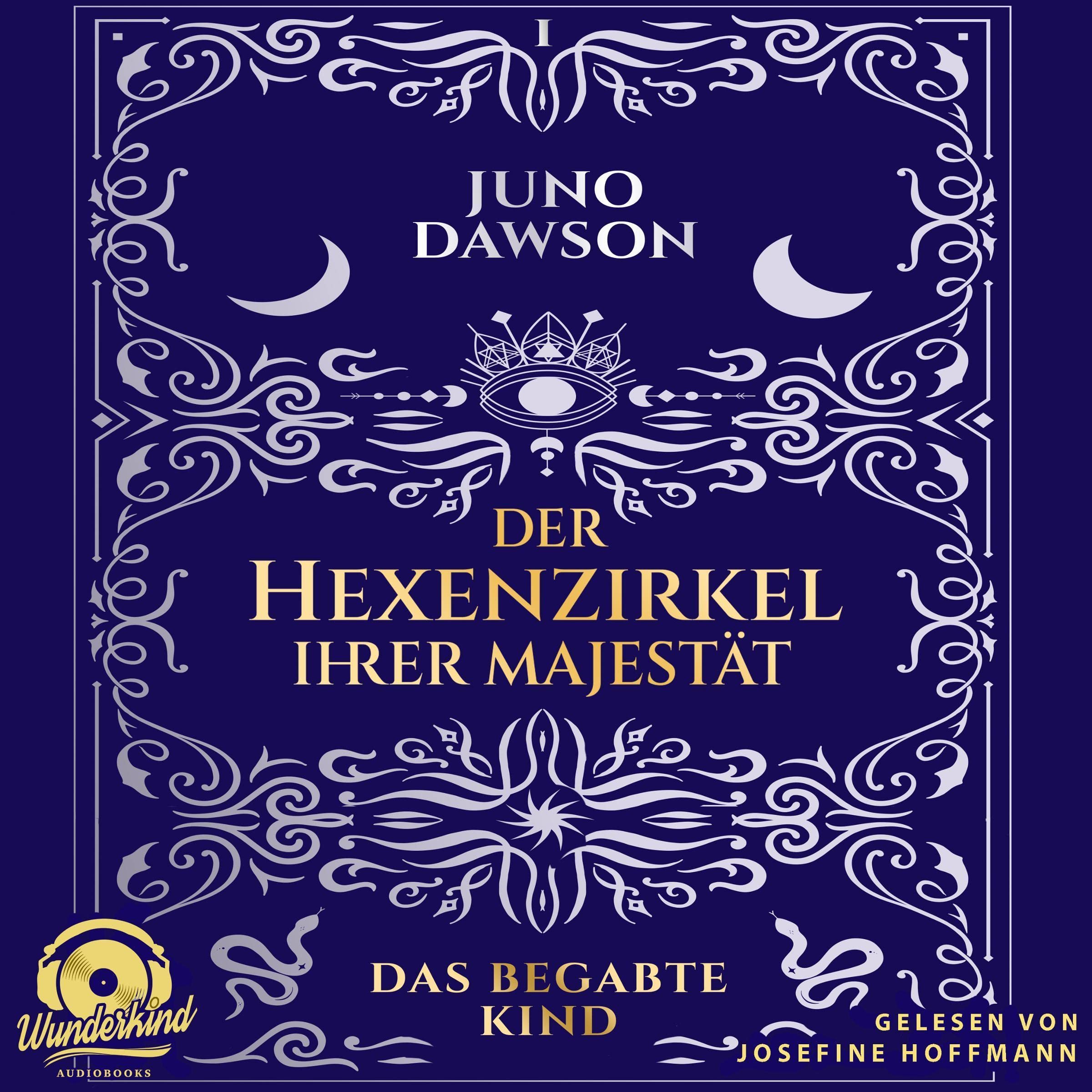 Cover art for Der Hexenzirkel Ihrer Majestät - Das begabte Kind
