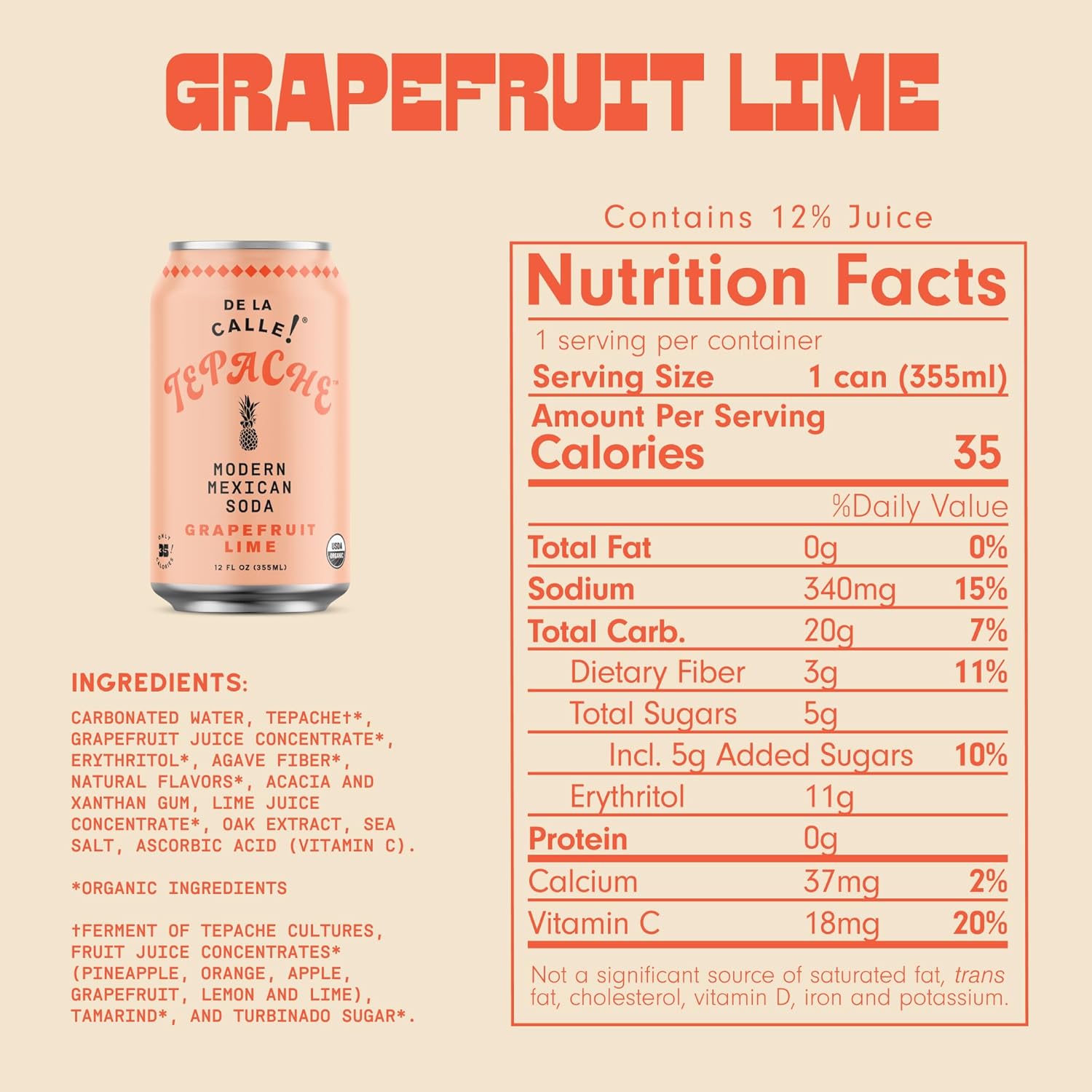 De La Calle Tepache - Grapefruit Lime - Modern Mexican Soda - Craft Fermented Pineapple Sparkling Beverage - Certified Organic, Antioxidant Rich, Non-Alcoholic, Healthy Soda, Low Sugar, Low Calorie, Non-GMO
