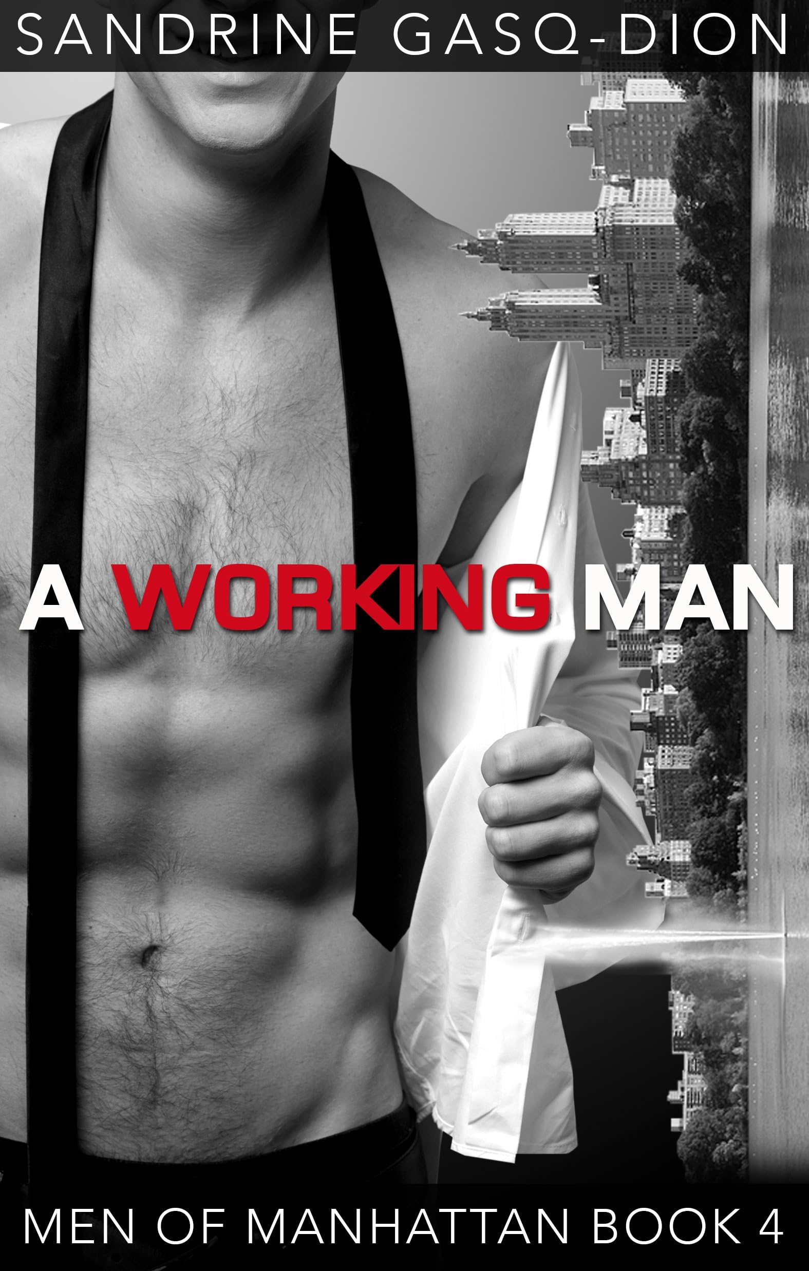 A Working Man: The Men of Manhattan book 4