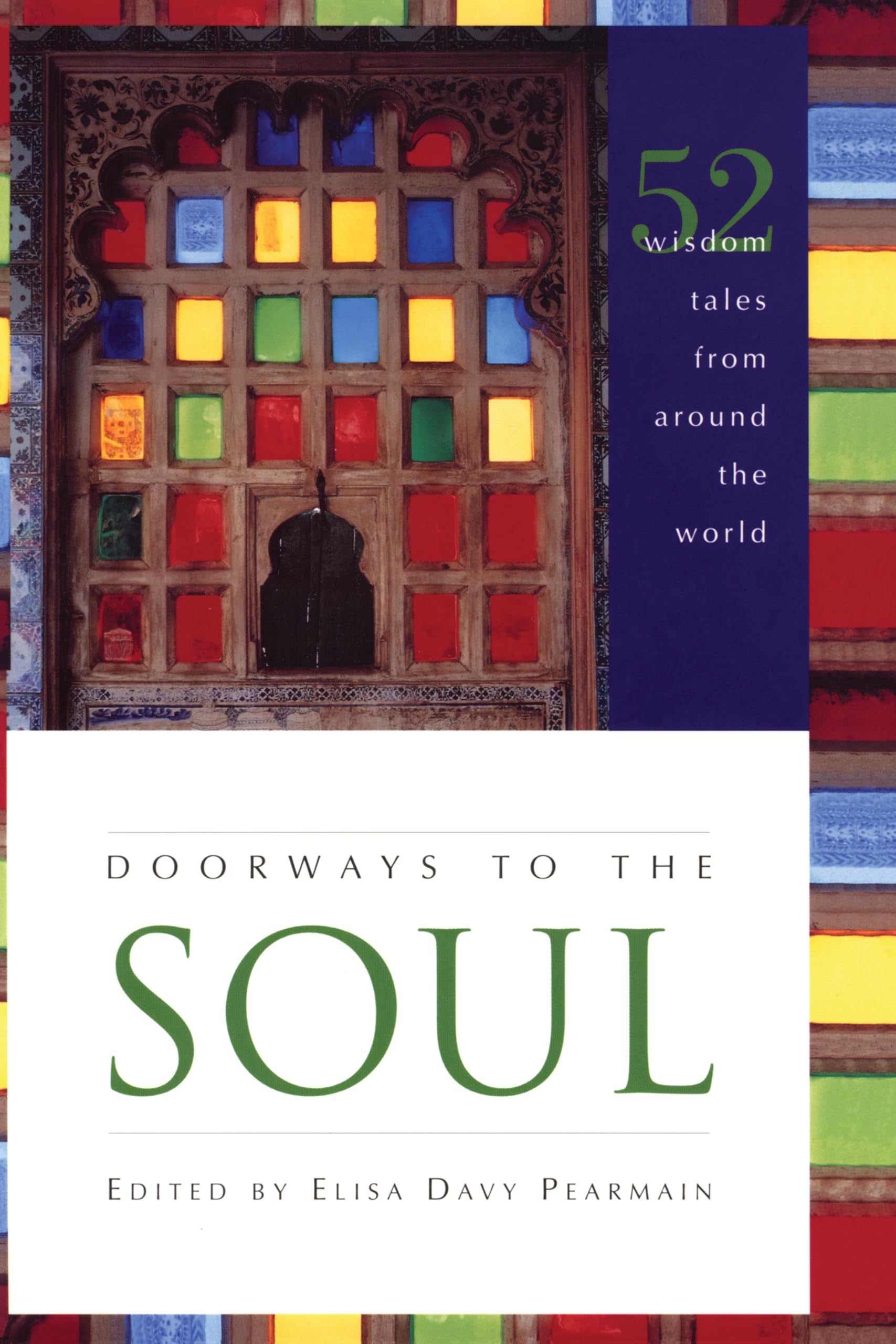Doorways to the Soul: 52 Wisdom Tales from Around the World