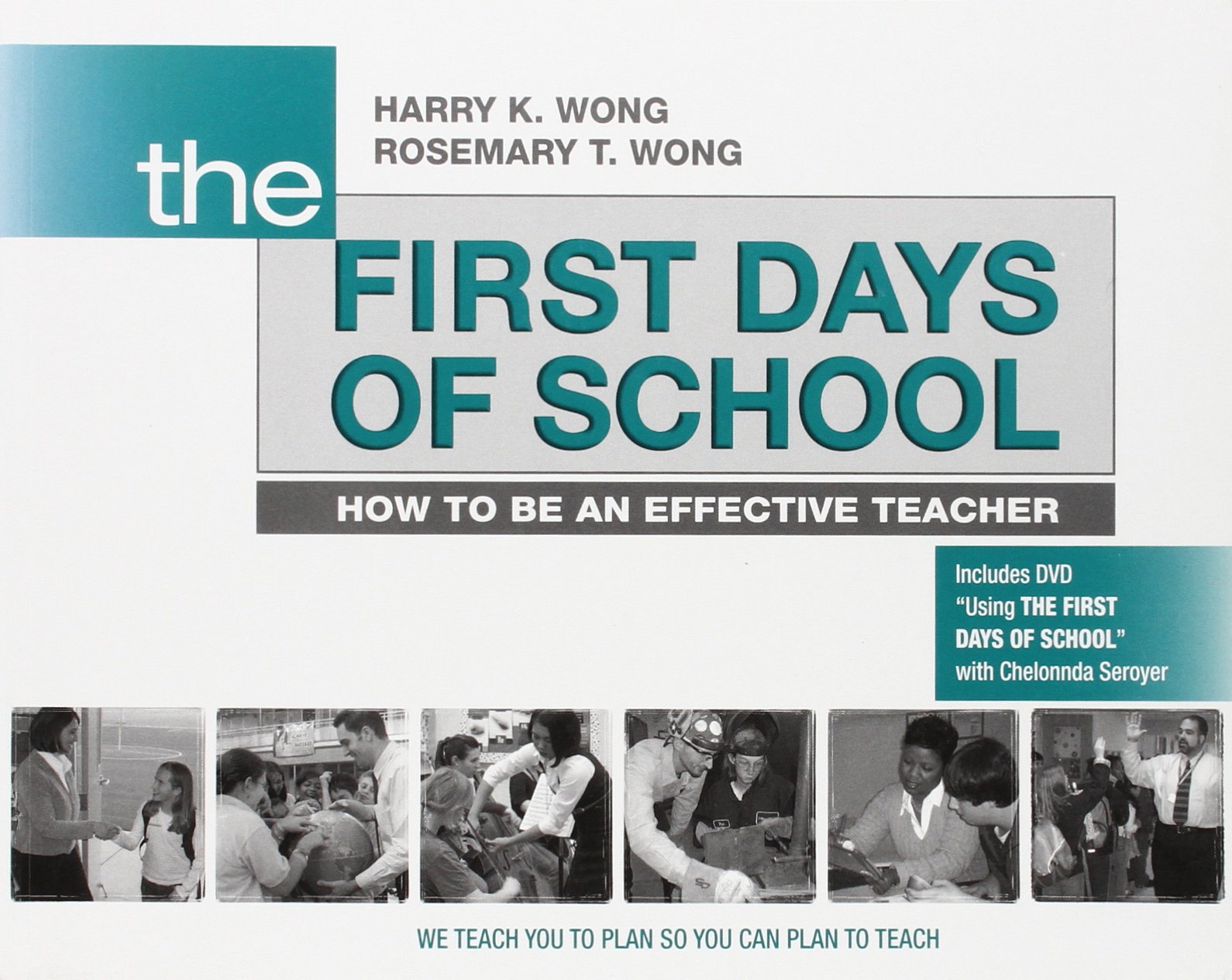 The First Days of School: How to Be an Effective Teacher Paperback – 1 January 2009