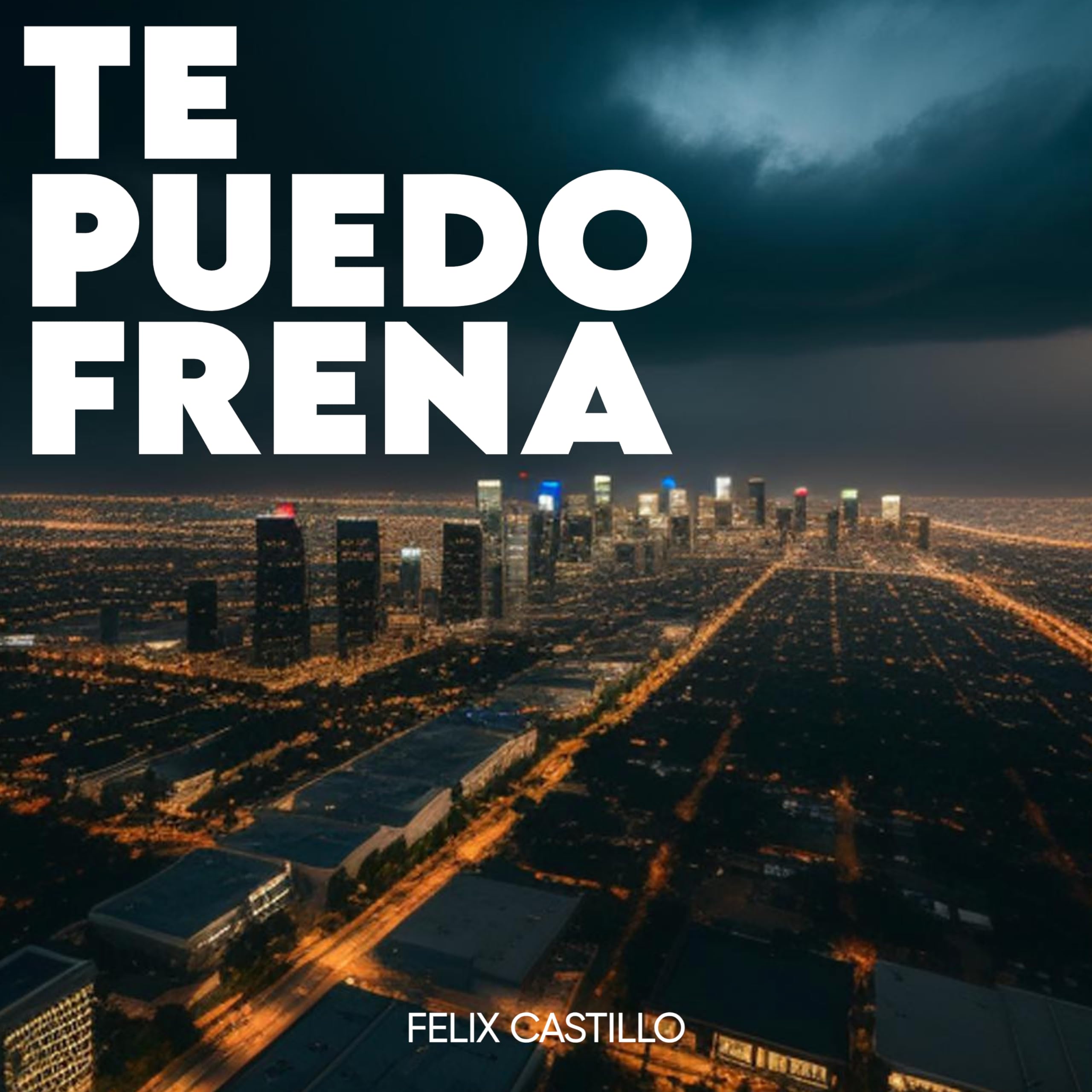 Te Puedo Frena [Explicit]