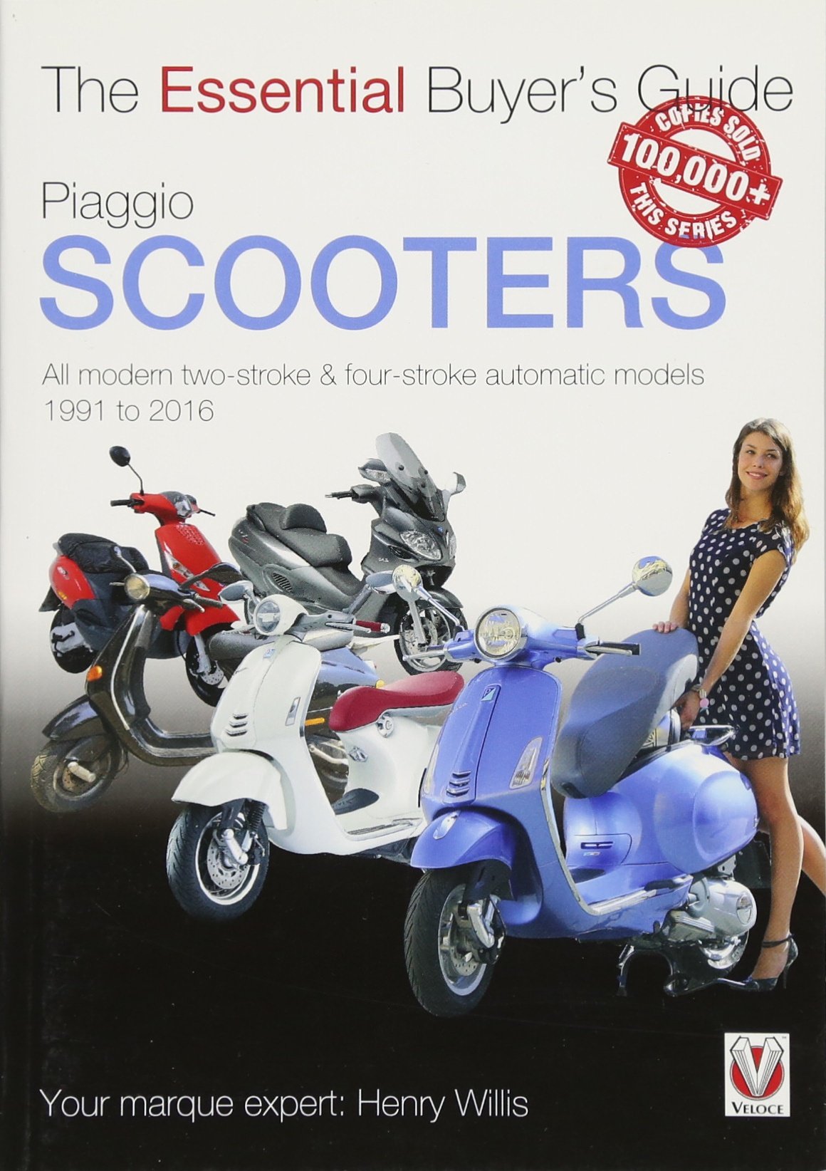 Buy Piaggio Scooters All Modern TwoStroke & FourStroke Automatics