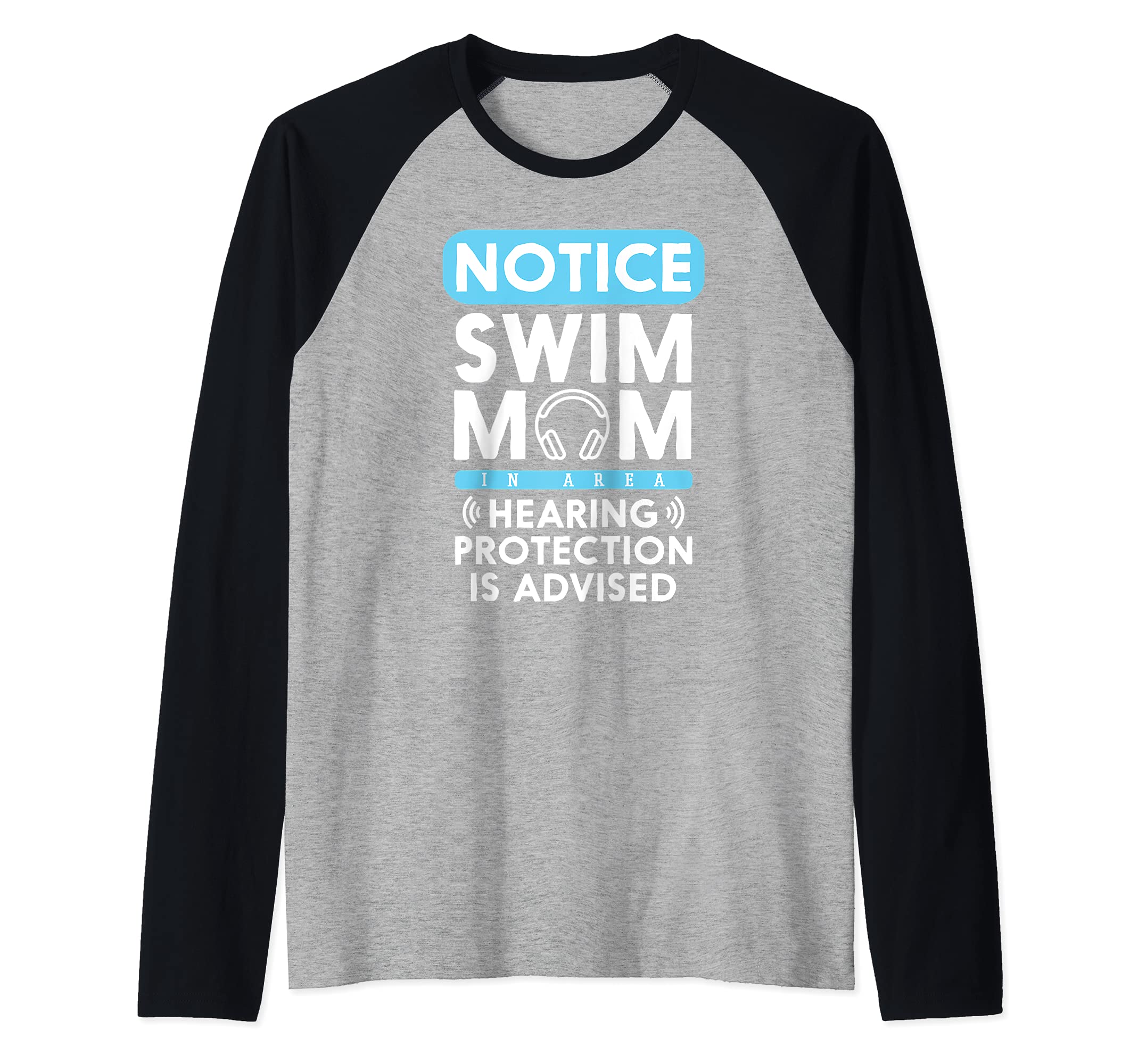 Swim Mom Hearing Protection Advised Swimming Swimmer Raglan Baseball Tee, Black