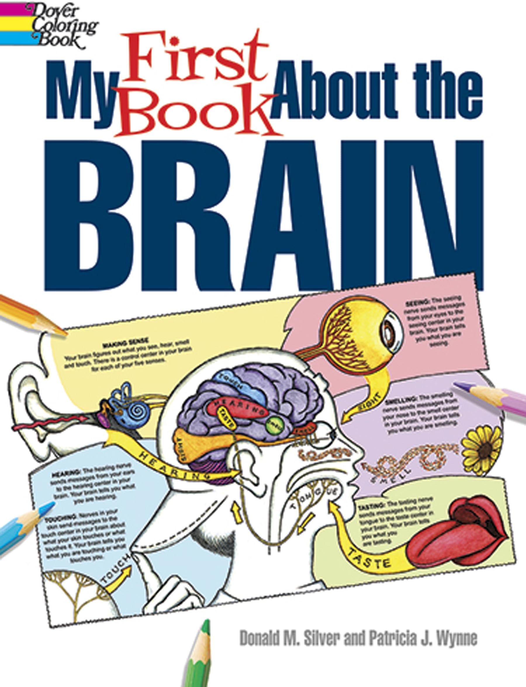 My First Book About the Brain (Dover Science For Kids Coloring Books)