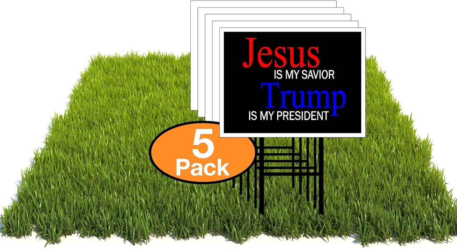 Eco JESUS IS MY SAVIOR TRUMP IS MY PRESIDENT 5 Double Sided 12x16 in Yard Road Sign w/Stand
