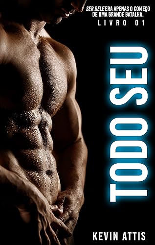 Todo Seu — Livro 1: Série Seu