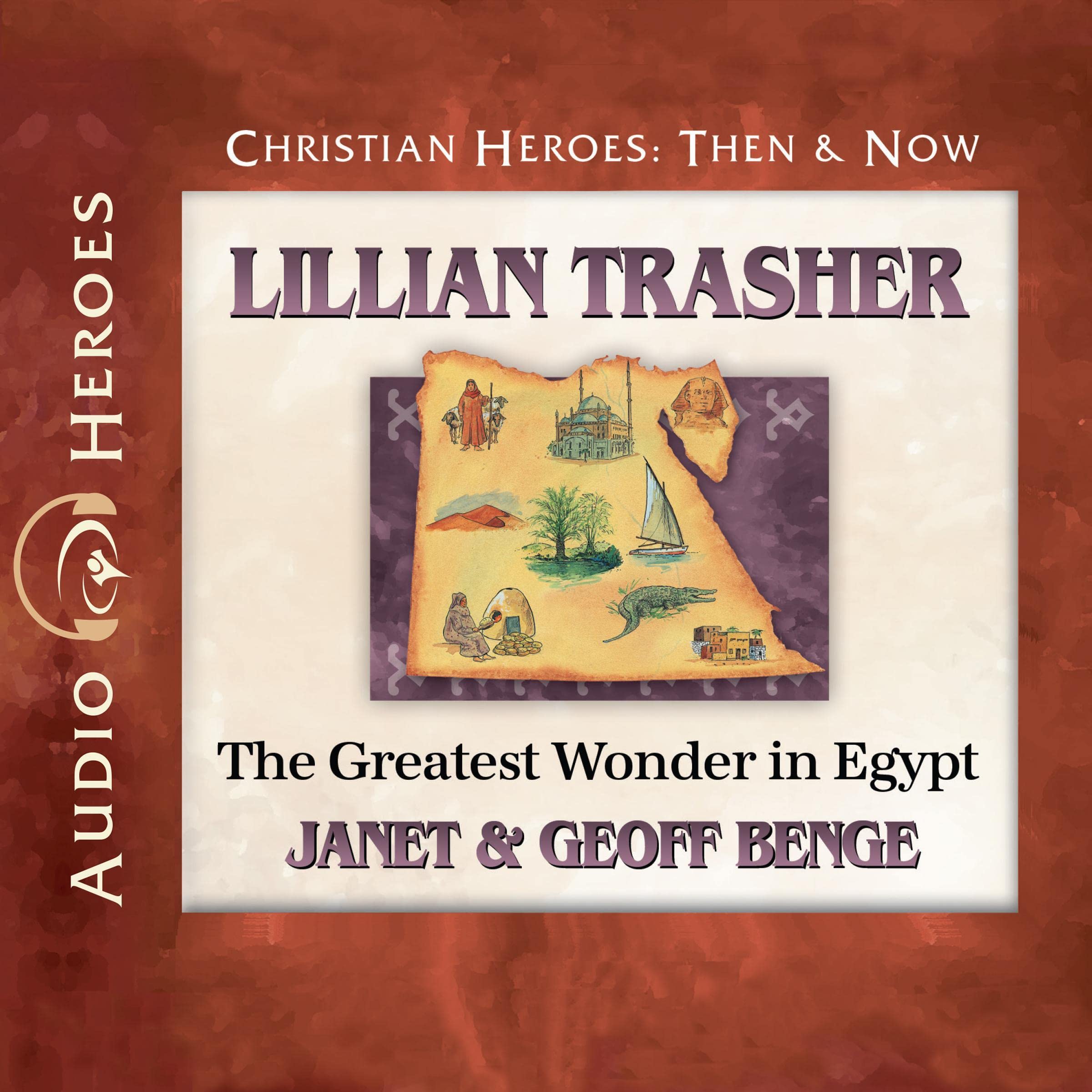 Cover art for Lillian Trasher: The Greatest Wonder in Egypt