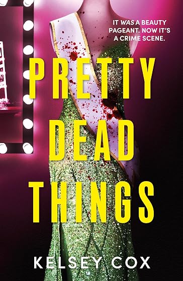 Pretty Dead Things