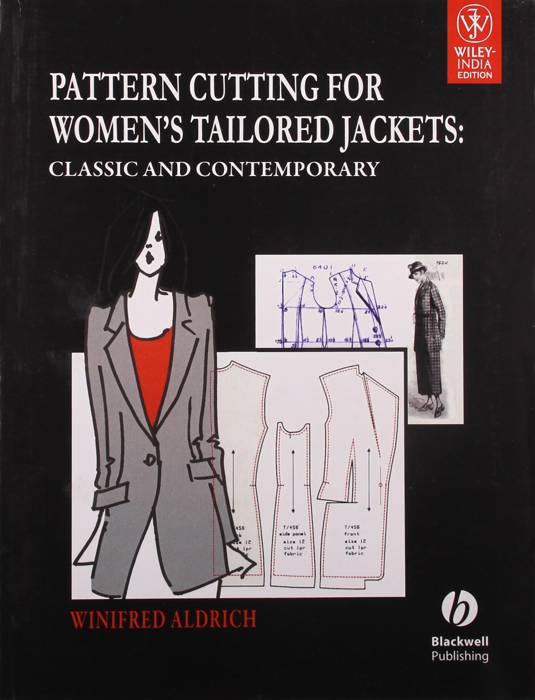 Pattern Cutting for Women's Tailored Jackets: Classic and Contemporary