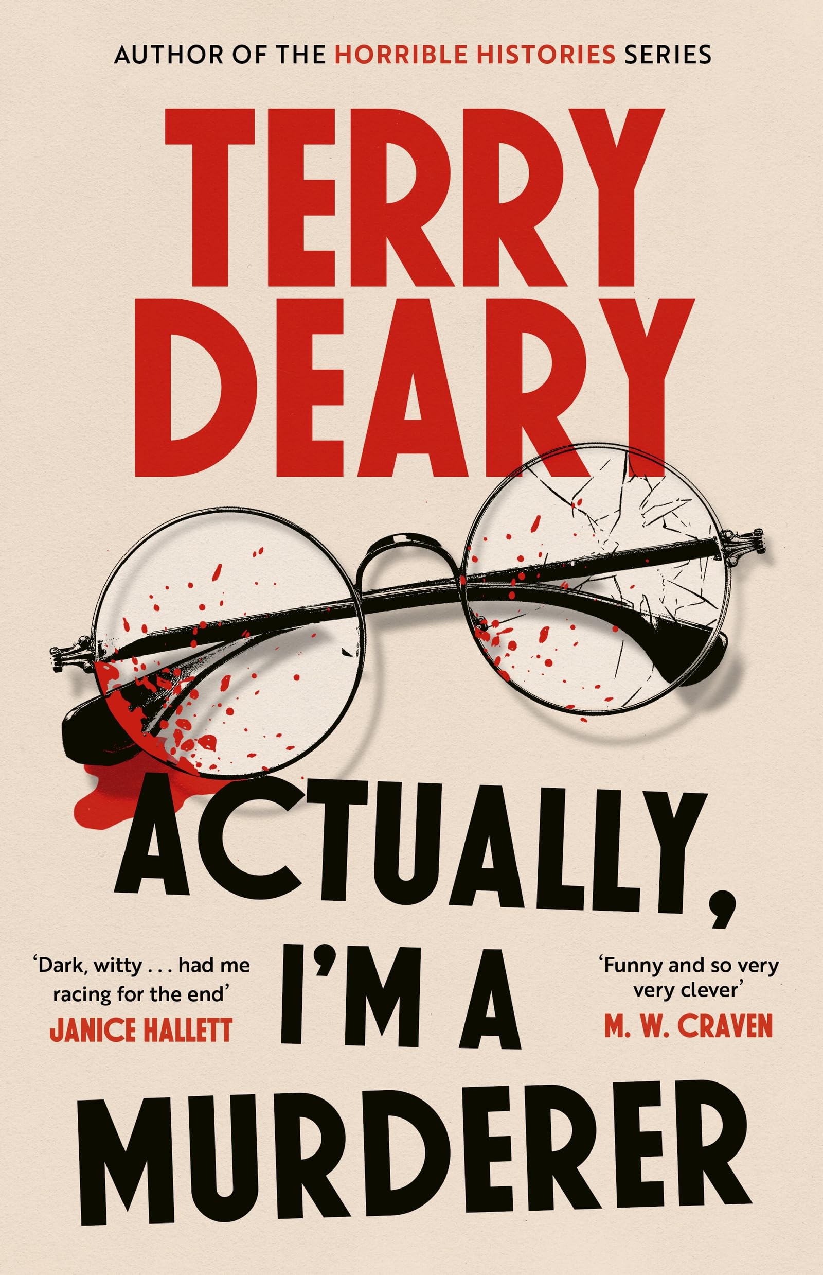 Actually, I'm A Murderer by Terry Deary Hardback