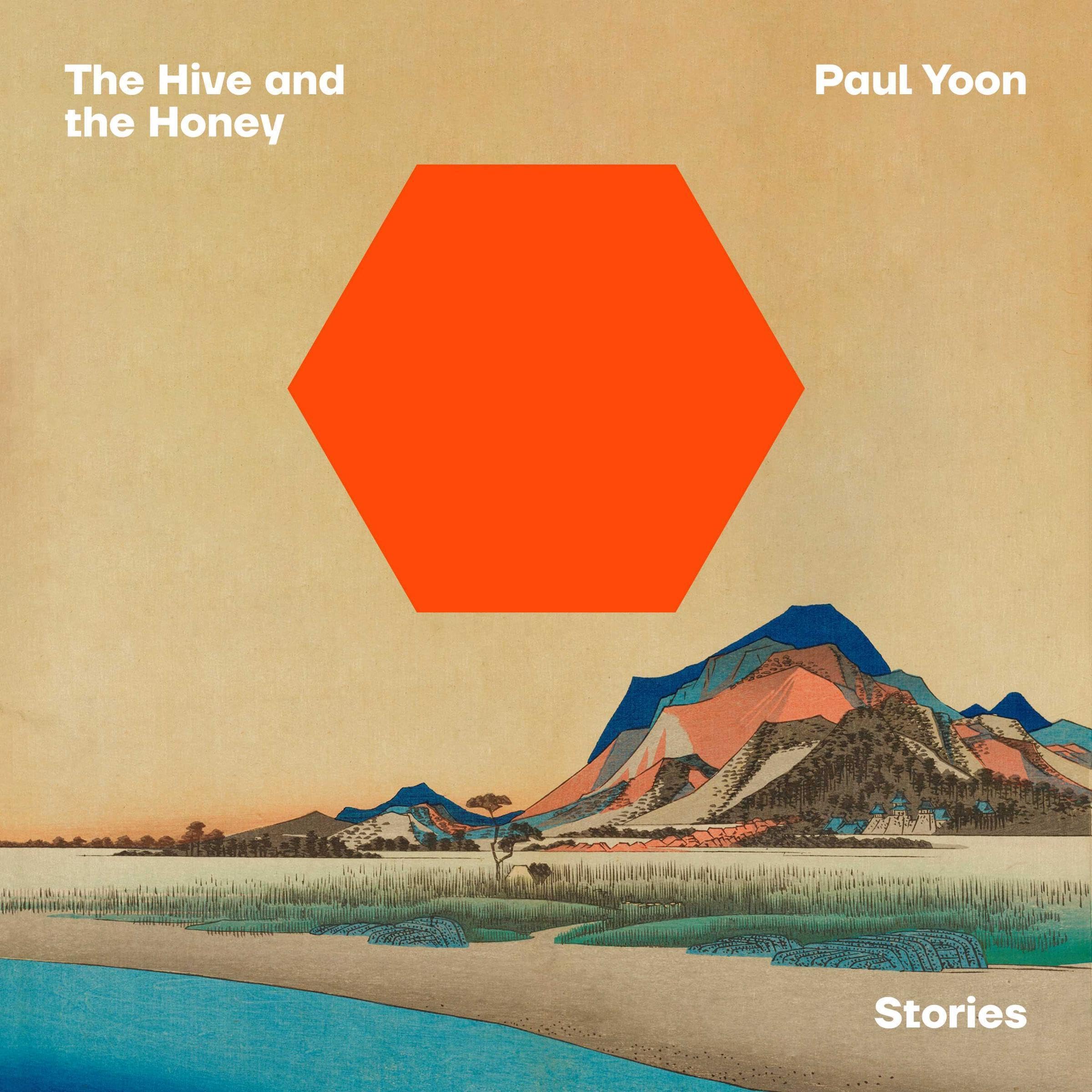 The Hive and the Honey