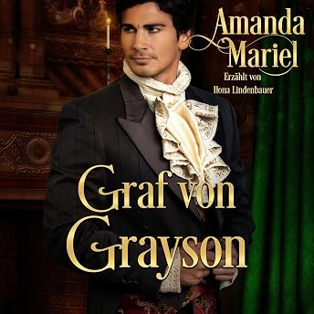 Graf von Grayson Hörbuch von Amanda Mariel episode artwork