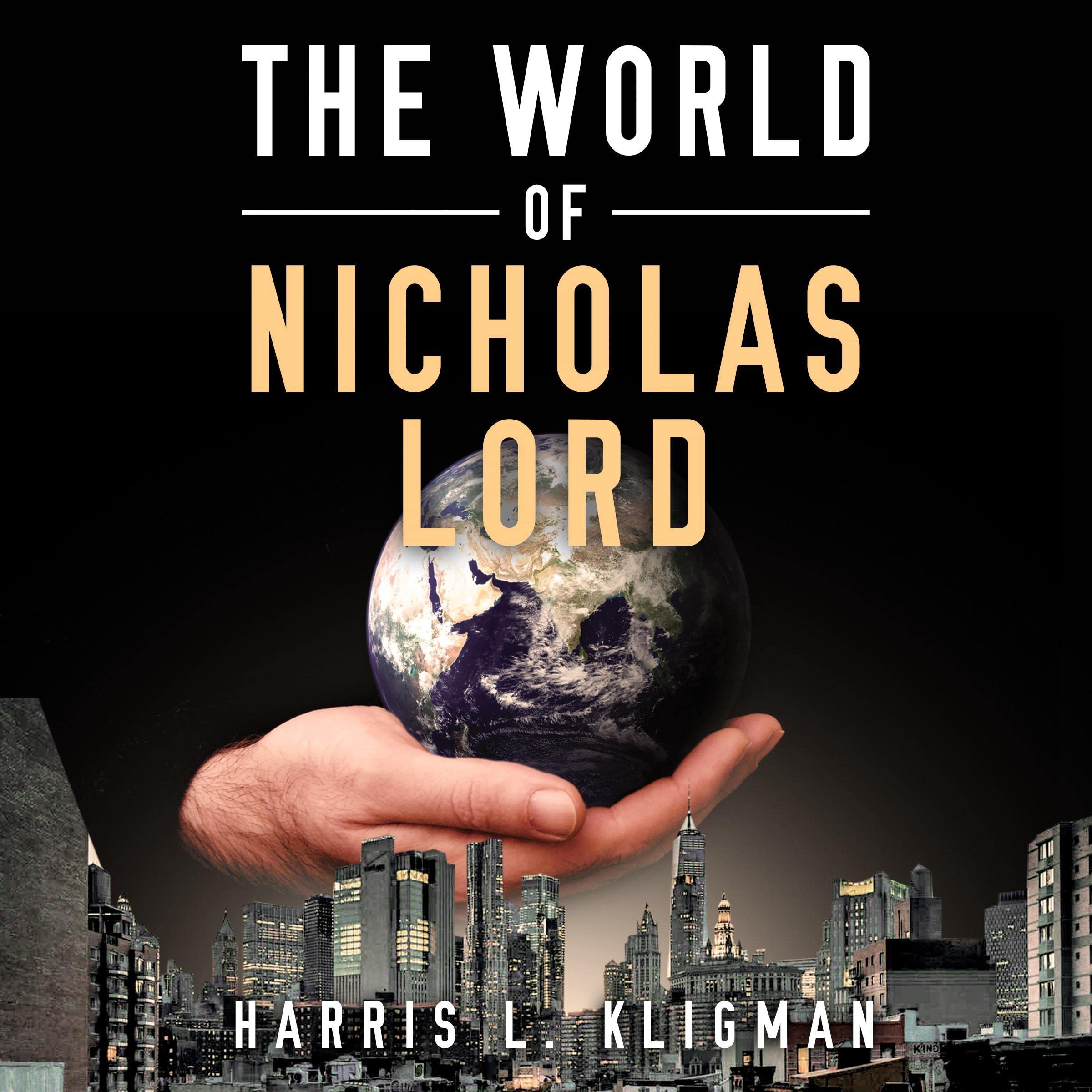 The World of Nicholas Lord