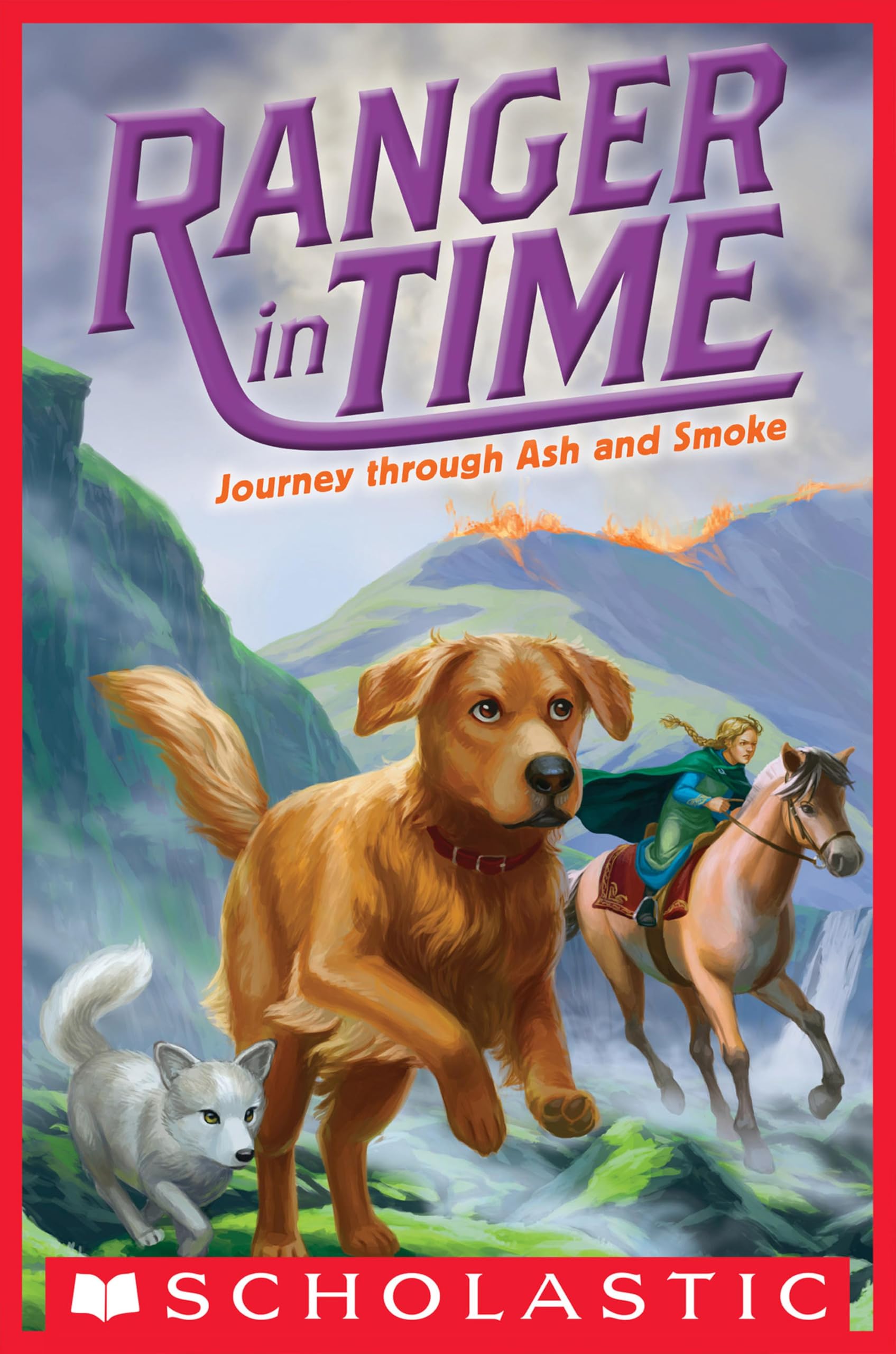 Journey through Ash and Smoke (Ranger in Time Book 5)