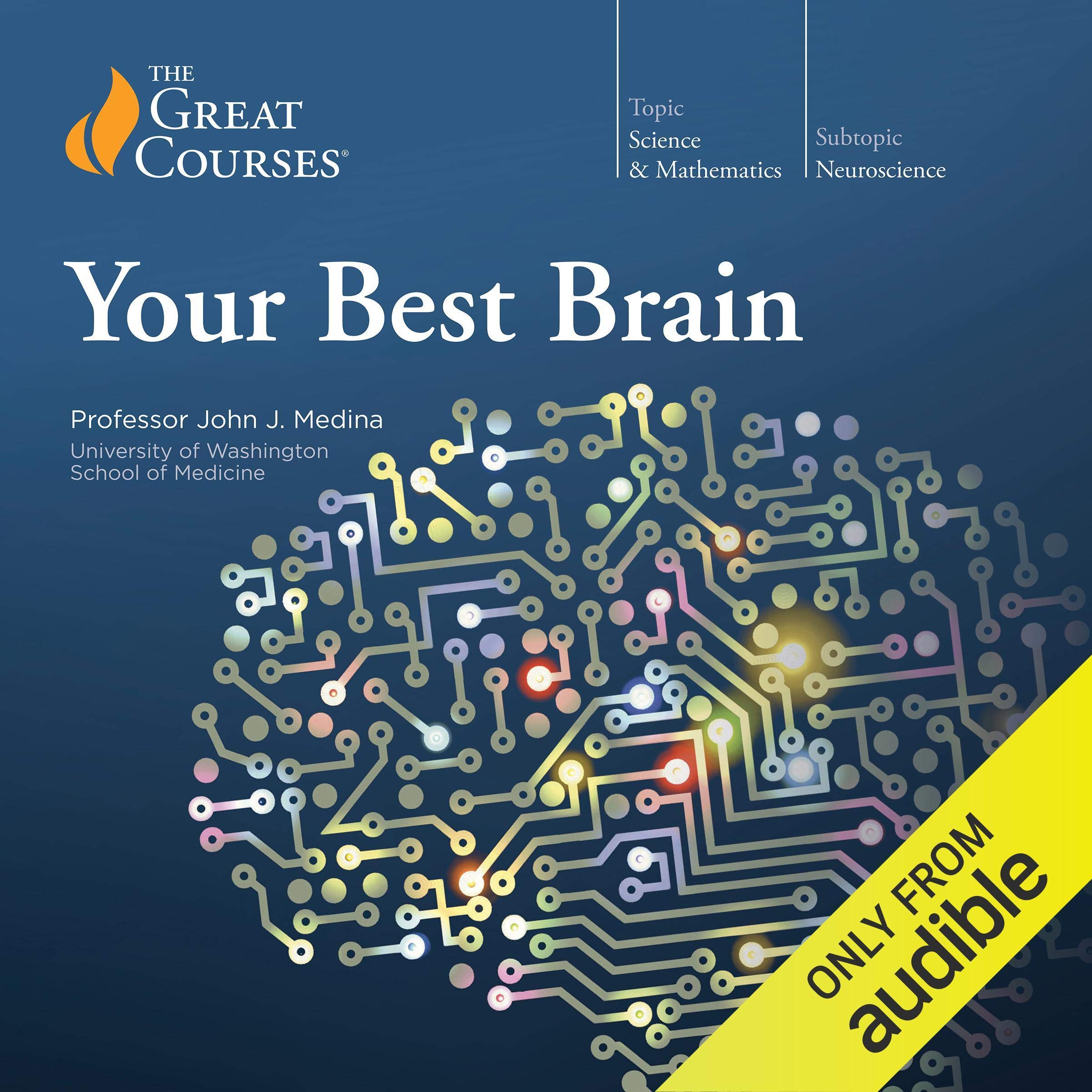Cover art for Your Best Brain: The Science of Brain Improvement