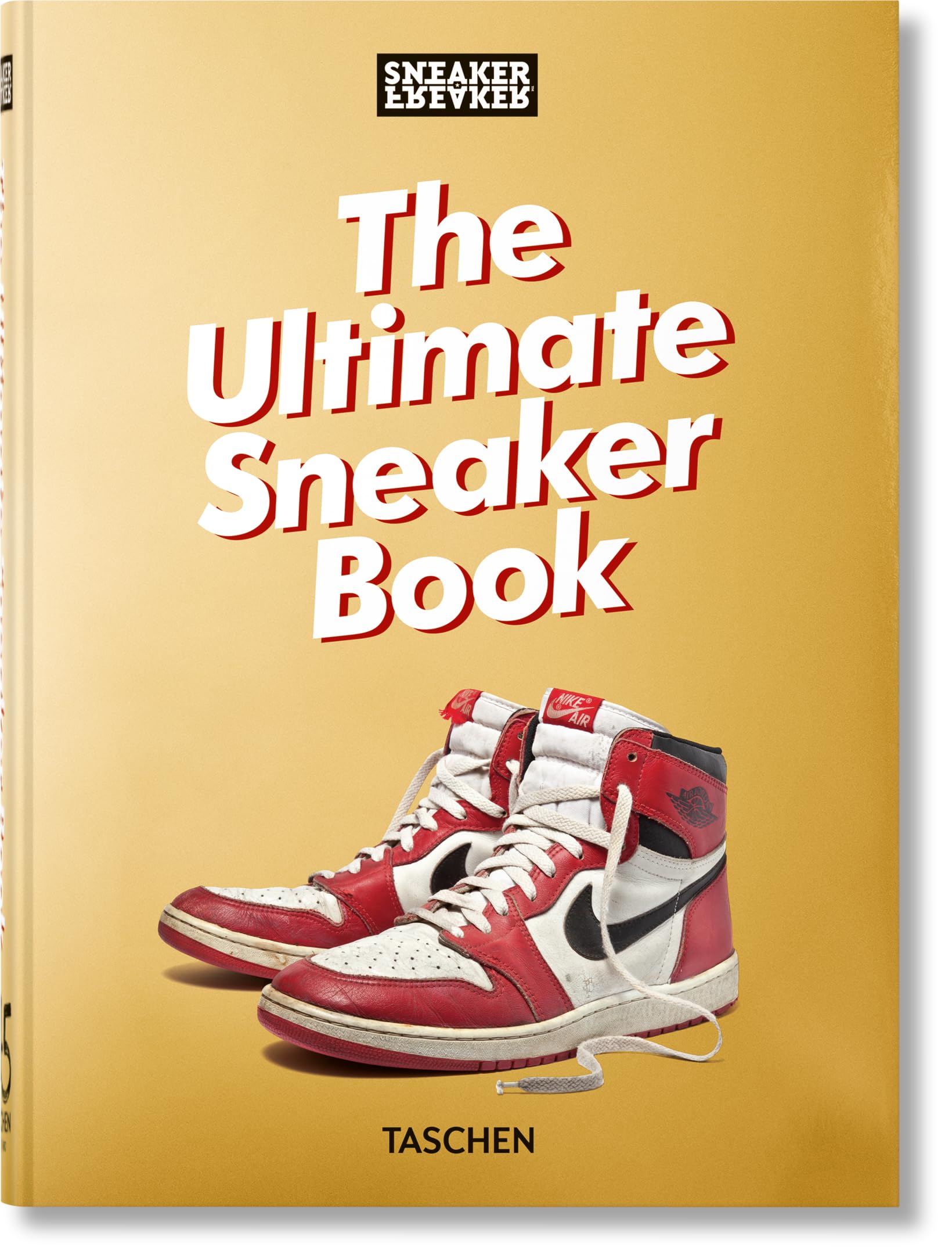 The Ultimate Sneaker Book Hardcover – 8 August 2024