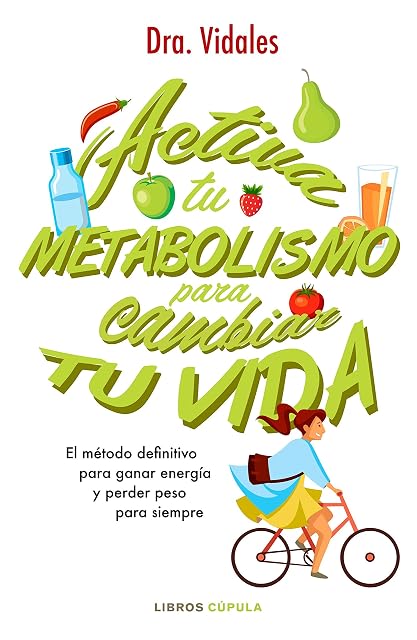 Portada de Activa tu metabolismo para cambiar tu vida