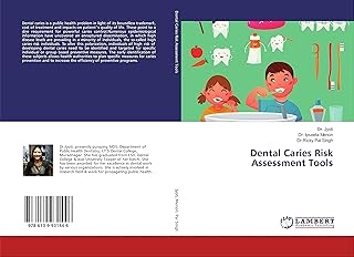 Dental Caries Risk Assessment Tools