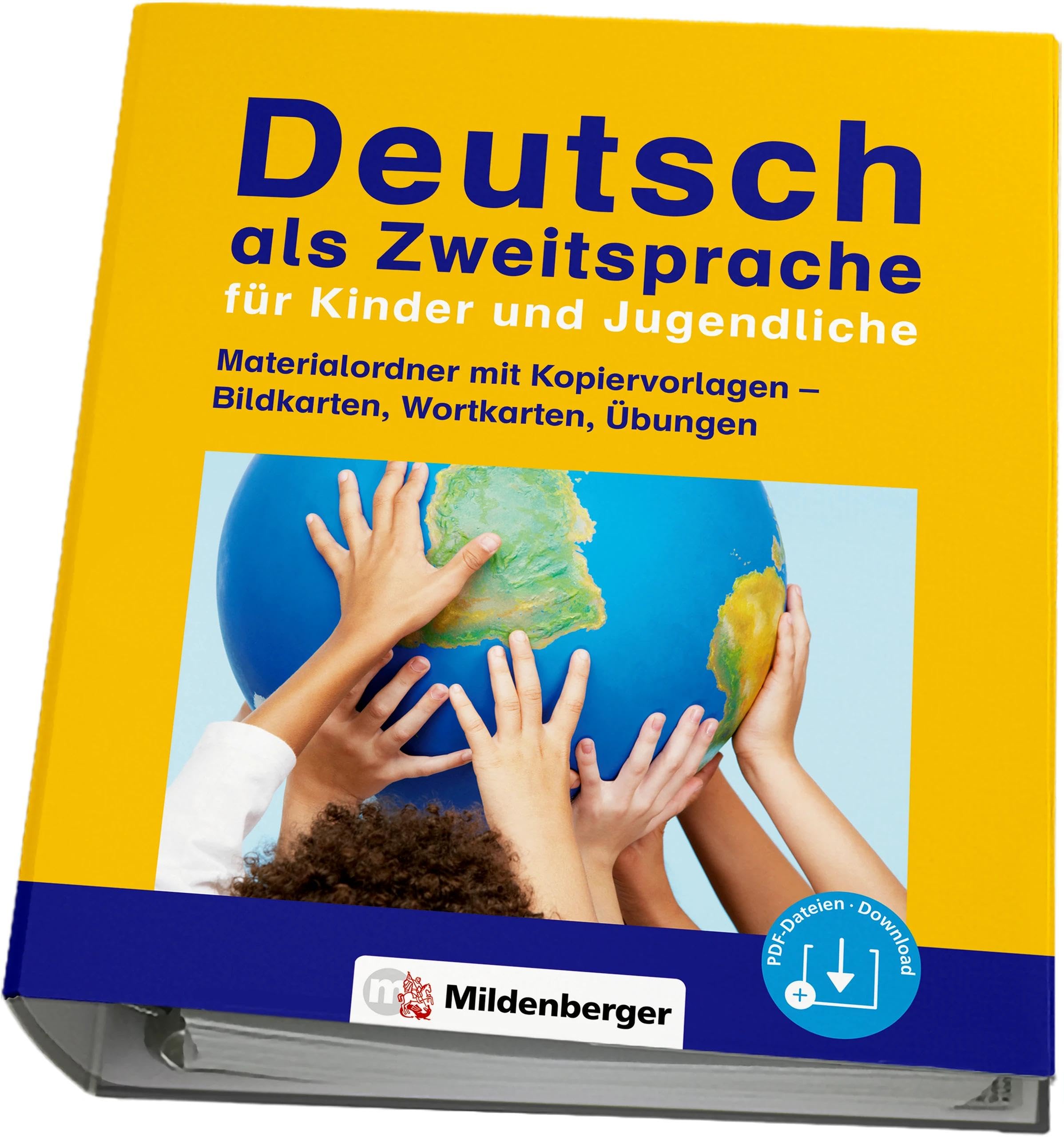 Deutsch als Zweitsprache für Kinder und Jugendliche: Materialordner mit Kopiervorlagen – Bildkarten, Wortkarten, Übungen: Materialordner mit Kopiervorlagen, Bild- und Wortkarten