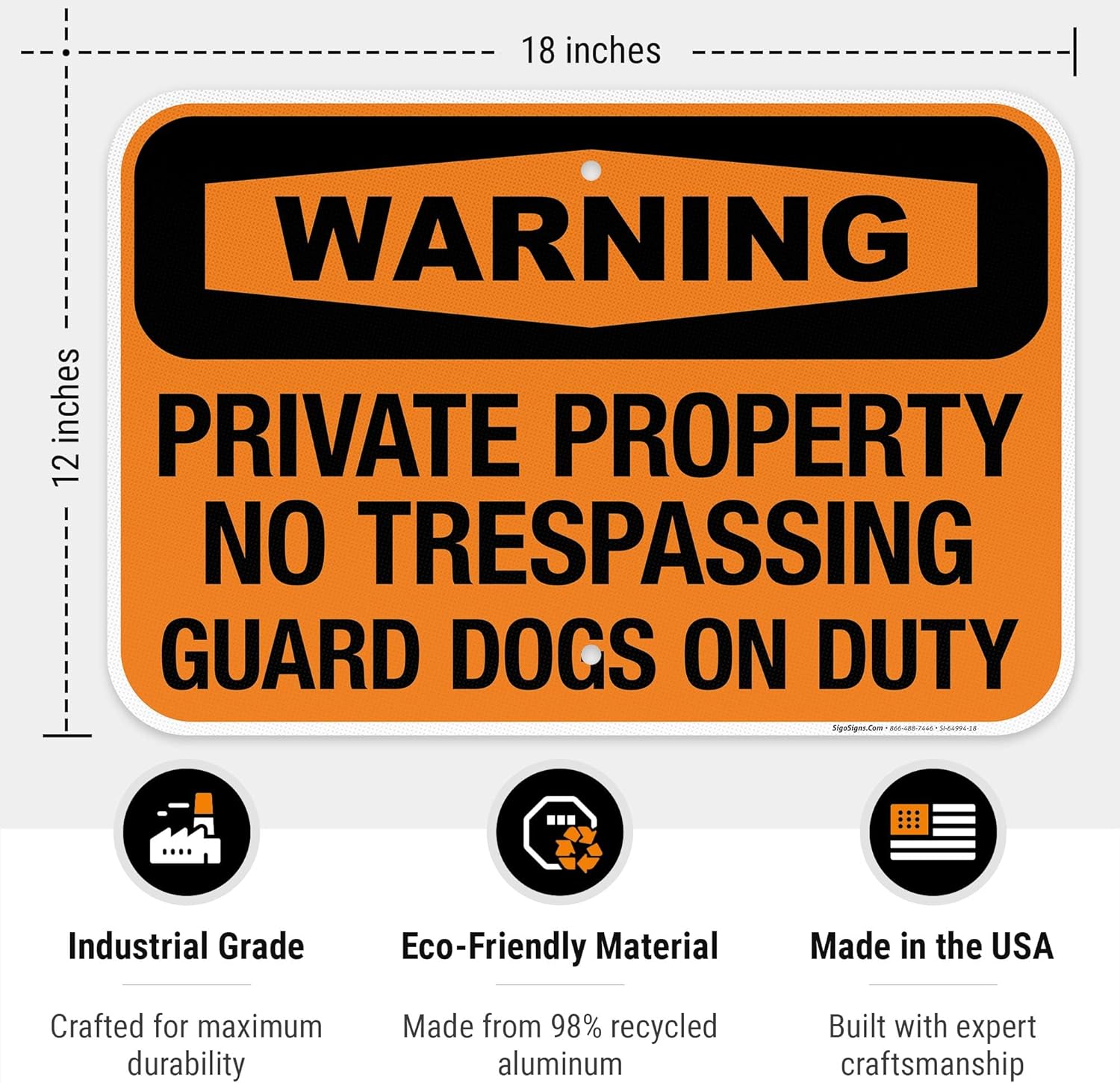 Warning Private Property No Trespassing Guard Dogs On Duty Sign, 12x18 Inches, 3M EGP Reflective .063 Aluminum, Fade Resistant, Made in USA