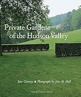 Algopix Similar Product 20 - Private Gardens of the Hudson Valley