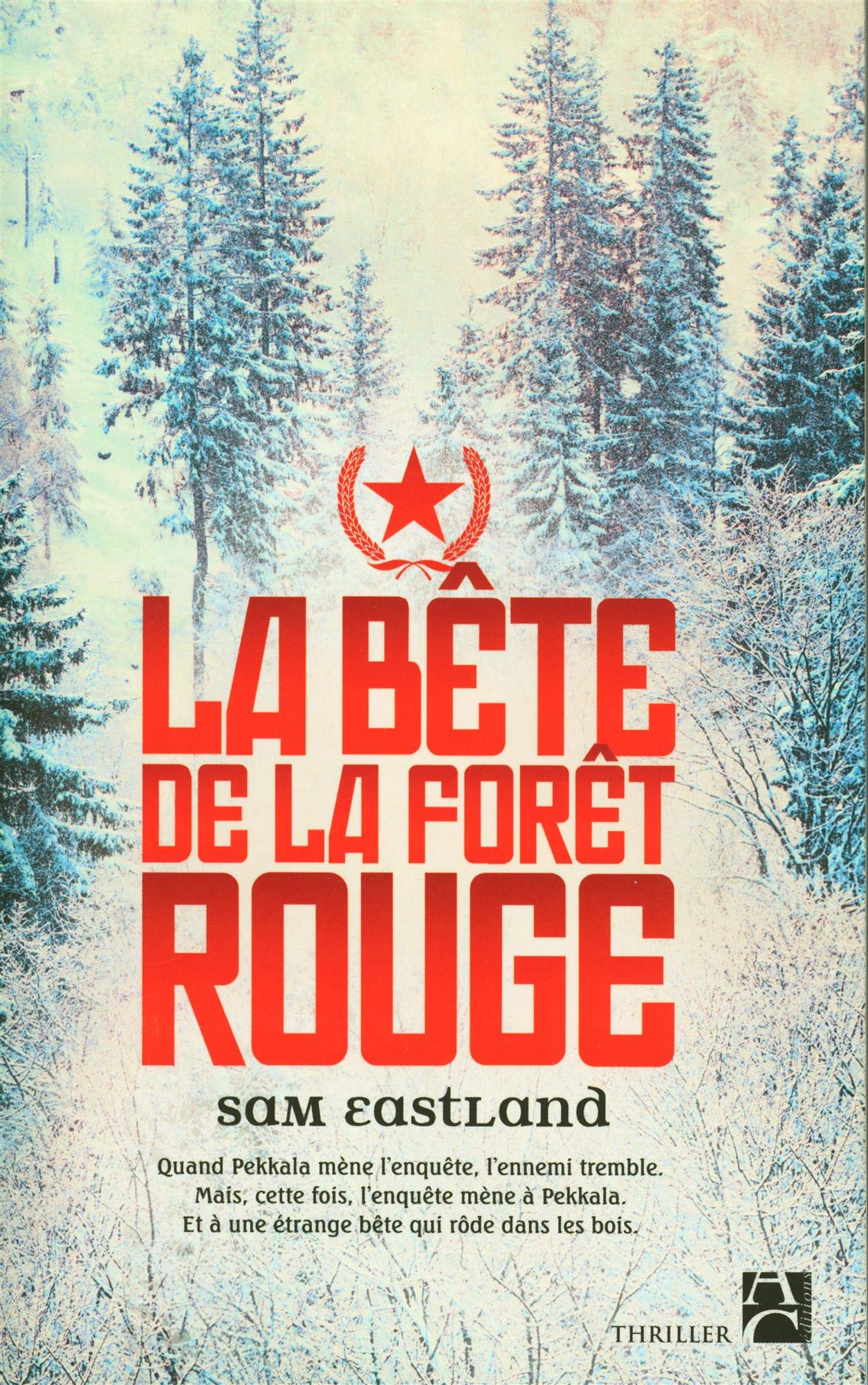 La bête de la forêt rouge
