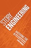 Story Engineering