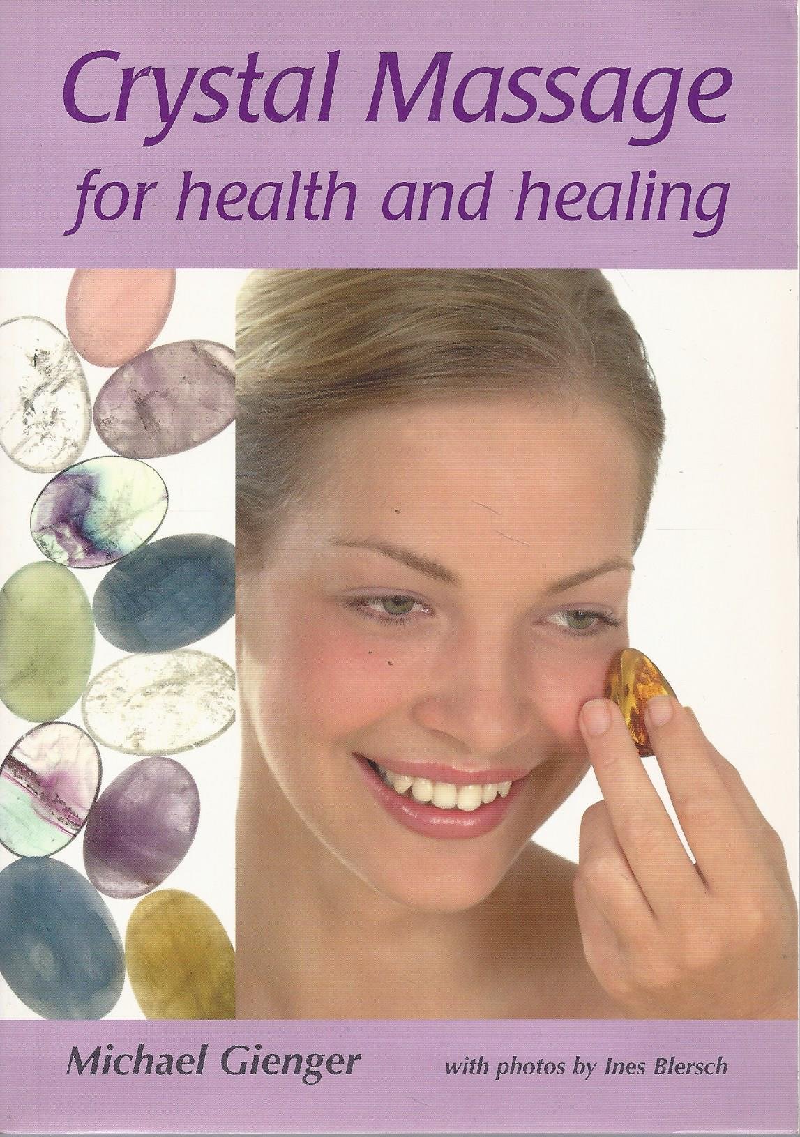 Buy Crystal Massage for Health and Healing — BookShops.in
