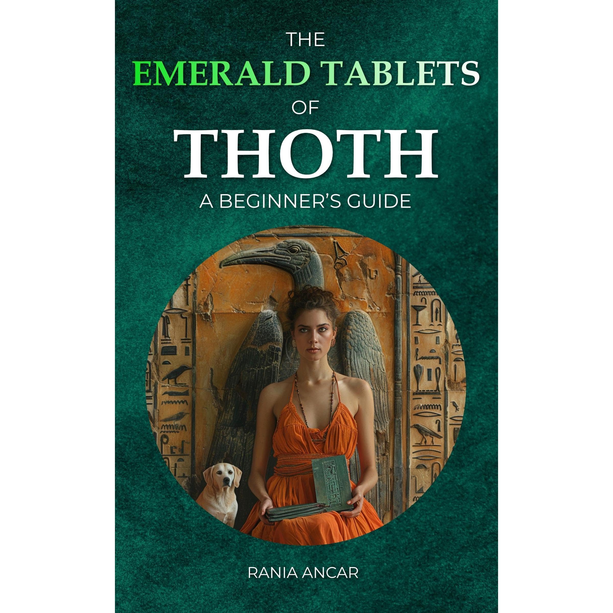 The Emerald Tablets of Thoth