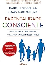 Parentalidade Consciente: Como o autoconhecimento nos ajuda a criar nossos filhos