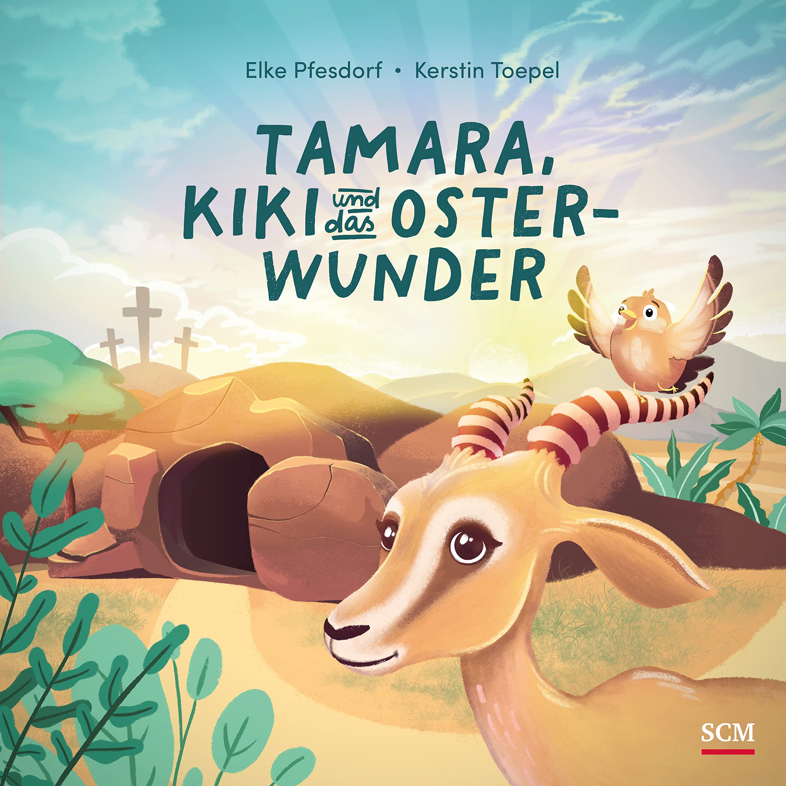 Tamara, Kiki und das Osterwunder (Bibelgeschichten für Kinder)