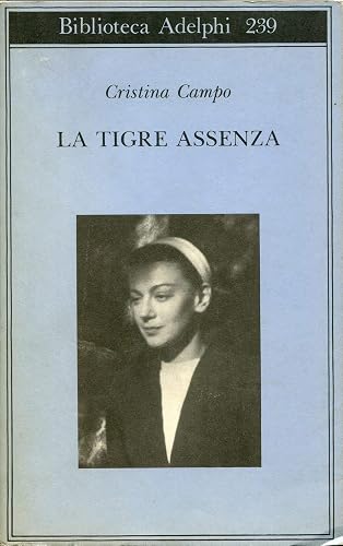 La tigre assenza