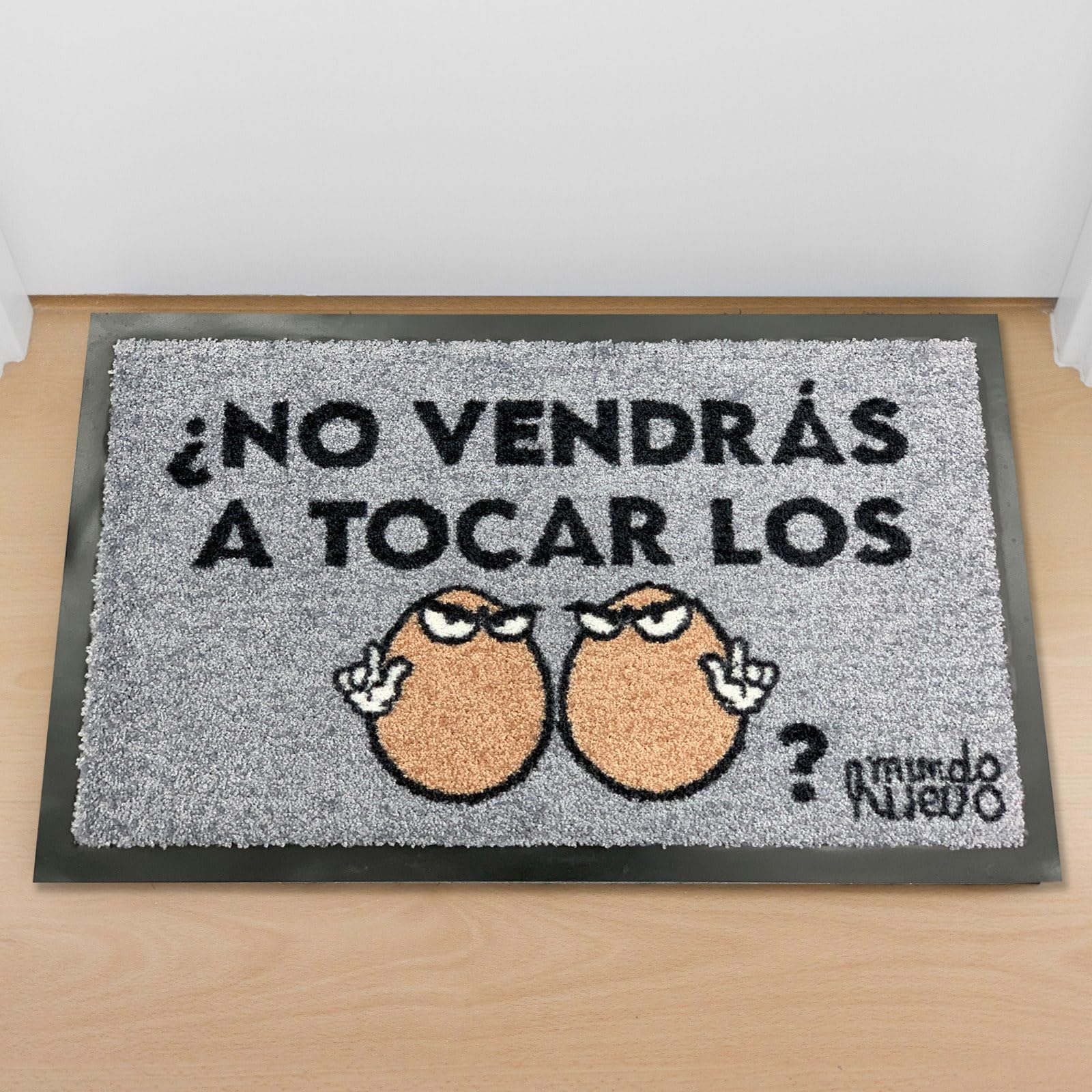 mundohuevo Felpudo Original con Frase Divertida No vendras a Tocar? | Fibra de Coco sintético | 60x40 cm |Antideslizante | Regalo Divertido para Amigos y Familia