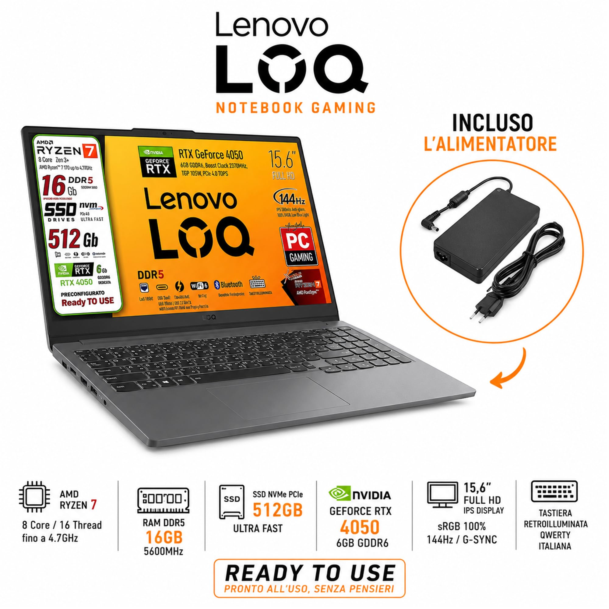 Lenovo Notebook Gaming Ryzen 7 170 GeForce RTX 4050 6GB, Display 15.6 144Hz | RAM DDR5 16GB, SSD 512GB, IPS 15,6" SRGB 100 144Hz G-SYNC Tastiera Retroilluminata, ready to Use, Include alimentatore