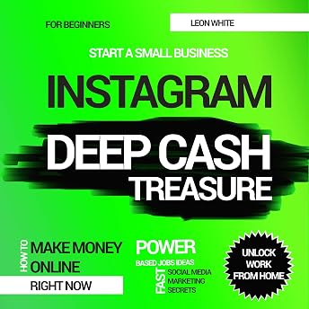 Instagram Deep Cash Treasure Audiobook by Leon White episode artwork