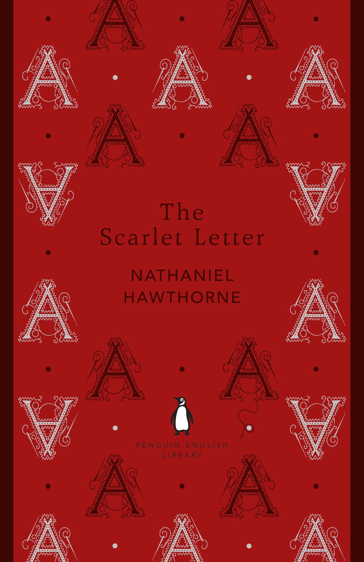 The Scarlet Letter: Nathaniel Hawthorne (The Penguin English