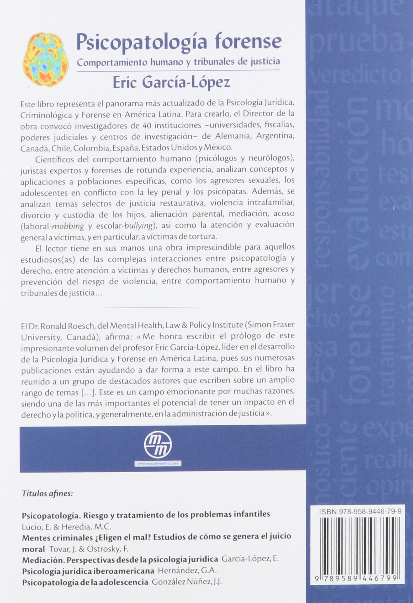 Psicopatologia forense. Comportamiento humano y tribunales de justicia (PSICOLOGIA)