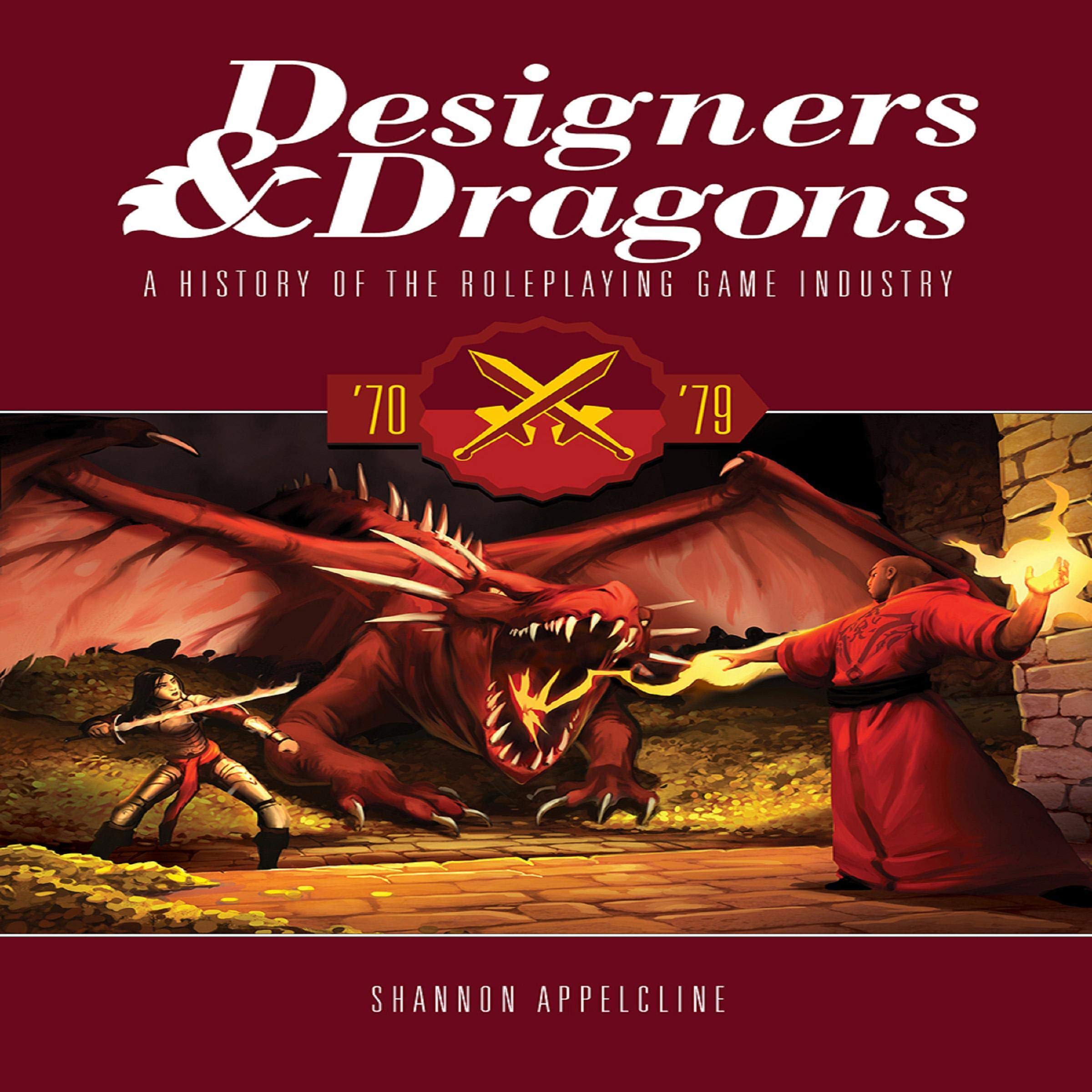 Cover art for Designers & Dragons: The '70s