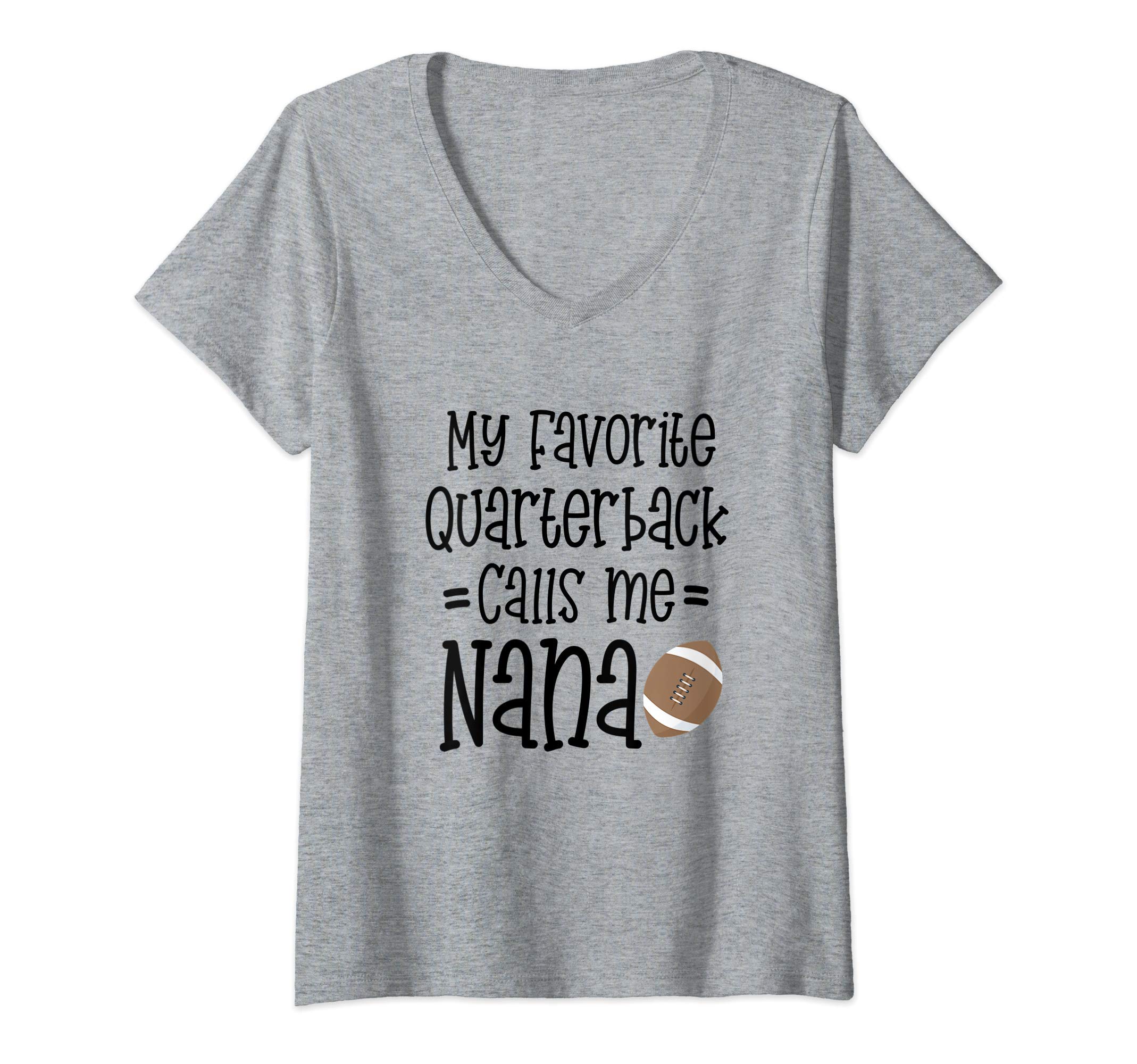 Womens Football Qb My Favorite Quarterback Calls Me Nana Grandma