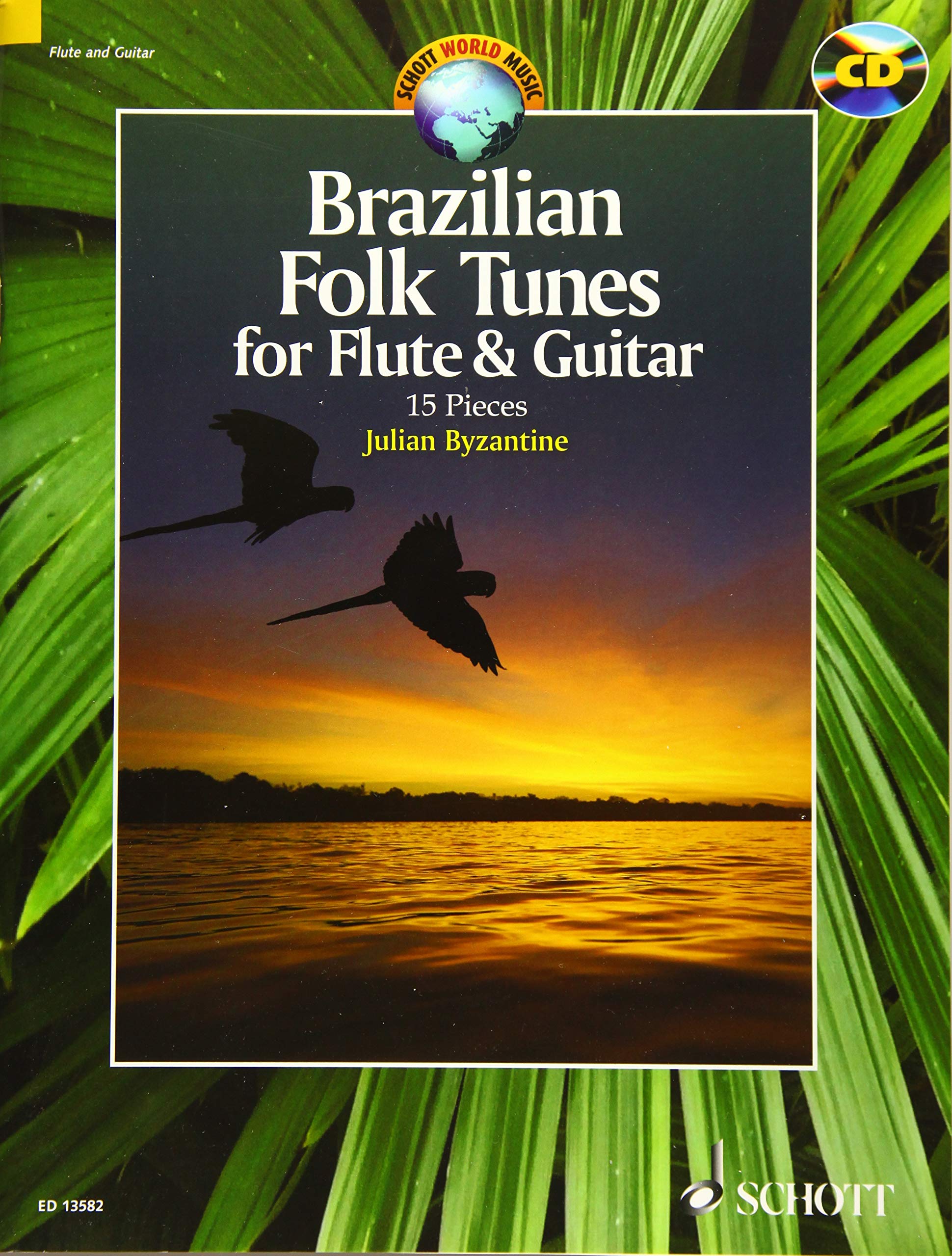 Brazilian Folk Tunes For Flute & Guitar: 15 Pieces