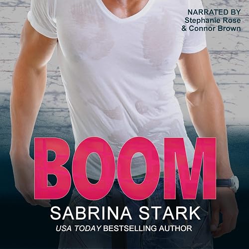 Boom: An Enemies-to-Lovers Romantic Comedy: Blast Brothers, Book 1