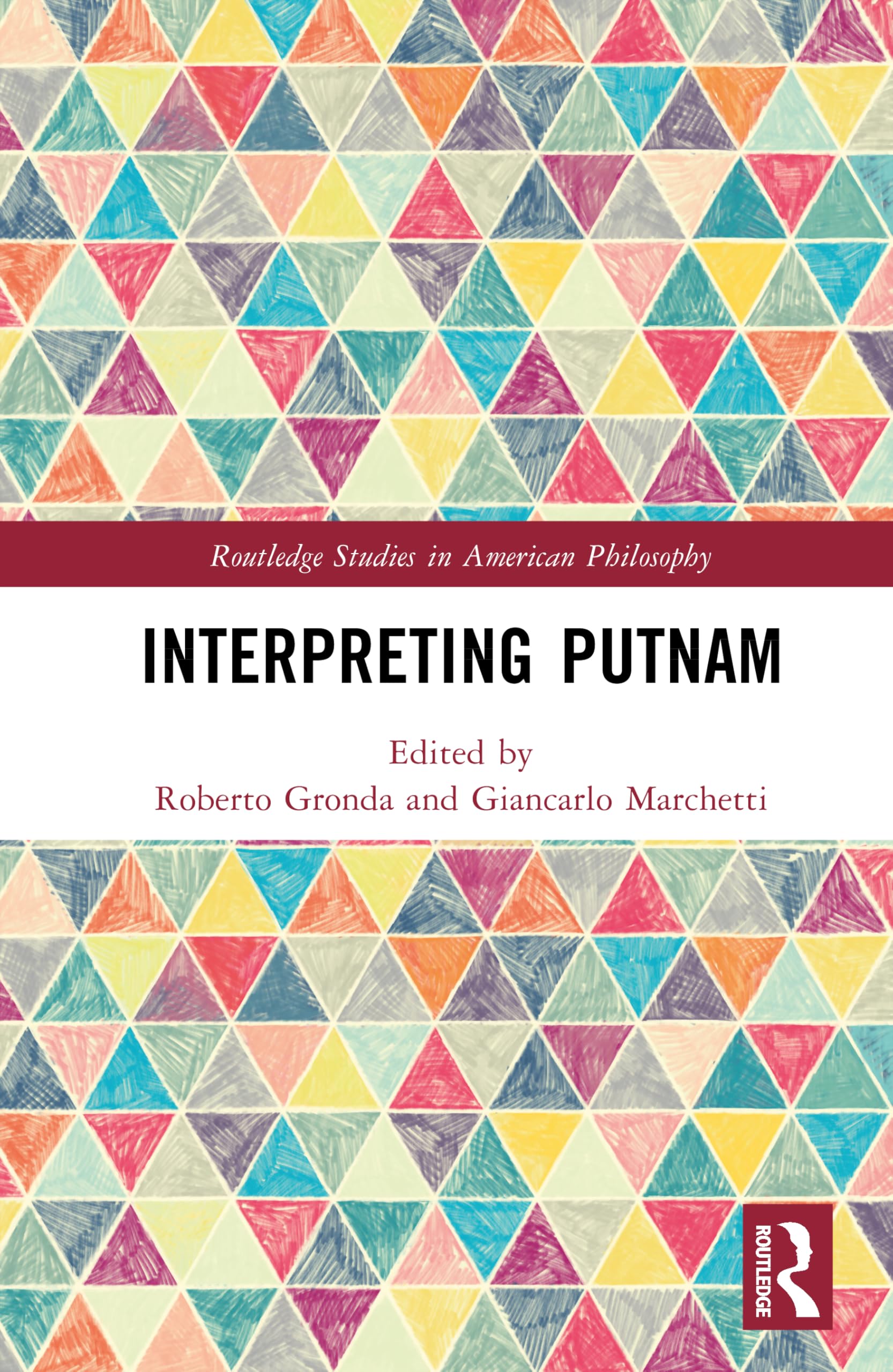 Interpreting Putnam (Routledge Studies in American Philosophy)